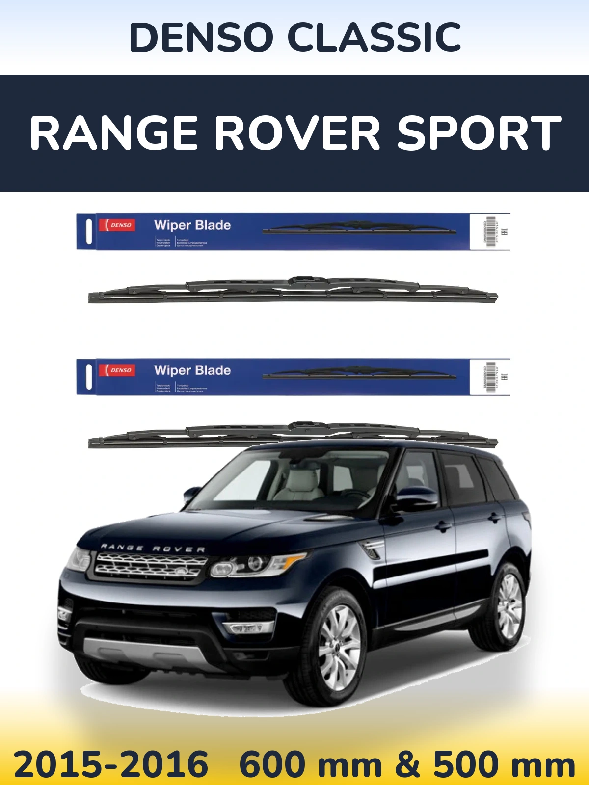 Front wiper blade set Denso Classic 600 & 500 mm for Range Rover Sport 2015-2016