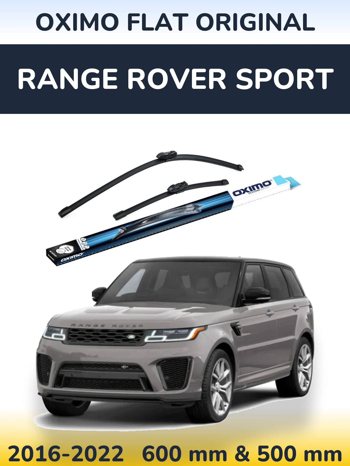 Front wiper blade set Oximo Flat Original 600 & 500 мм for Range Rover Sport 2016-2022
