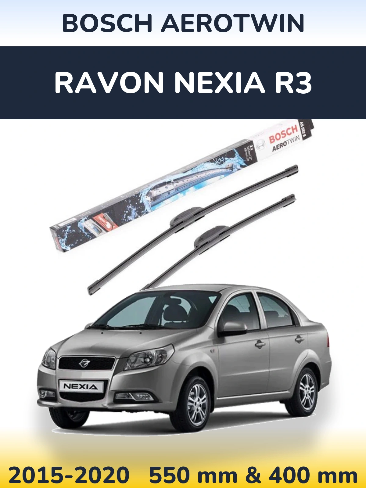 Front wiper blade set BOSCH AeroTwin 550 & 400 mm for Ravon Nexia R3 2015-2020