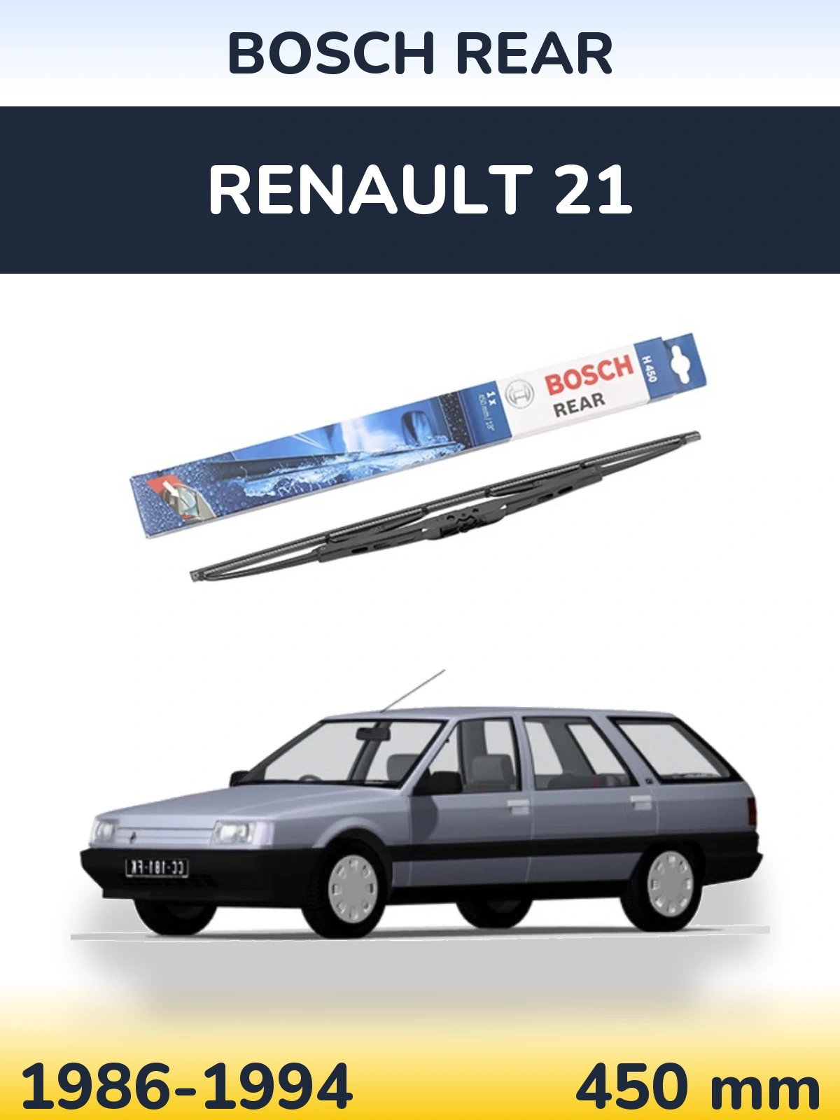 Rear wiper blade BOSCH Rear 450 mm for Renault 21 1986-1994