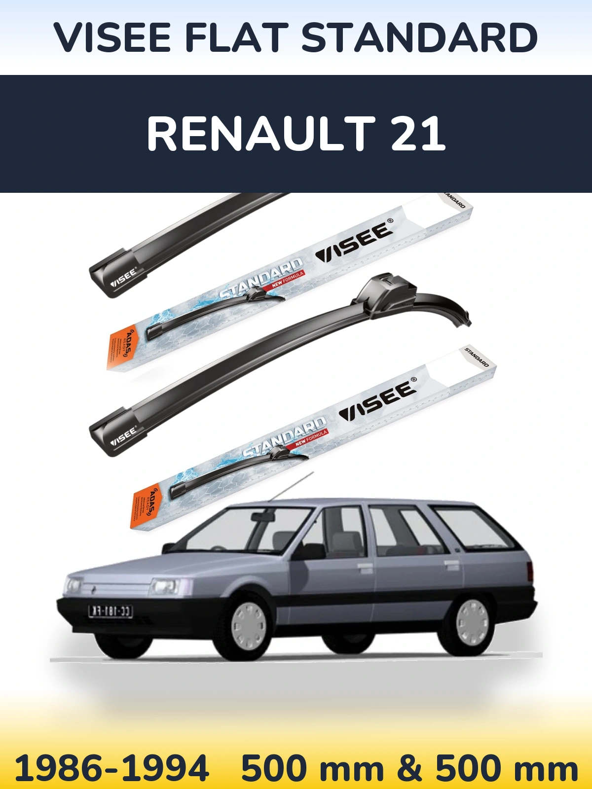 Komplet przednich wycieraczek VISEE FLAT STANDARD 500 & 500 mm do Renault 21 1986-1994