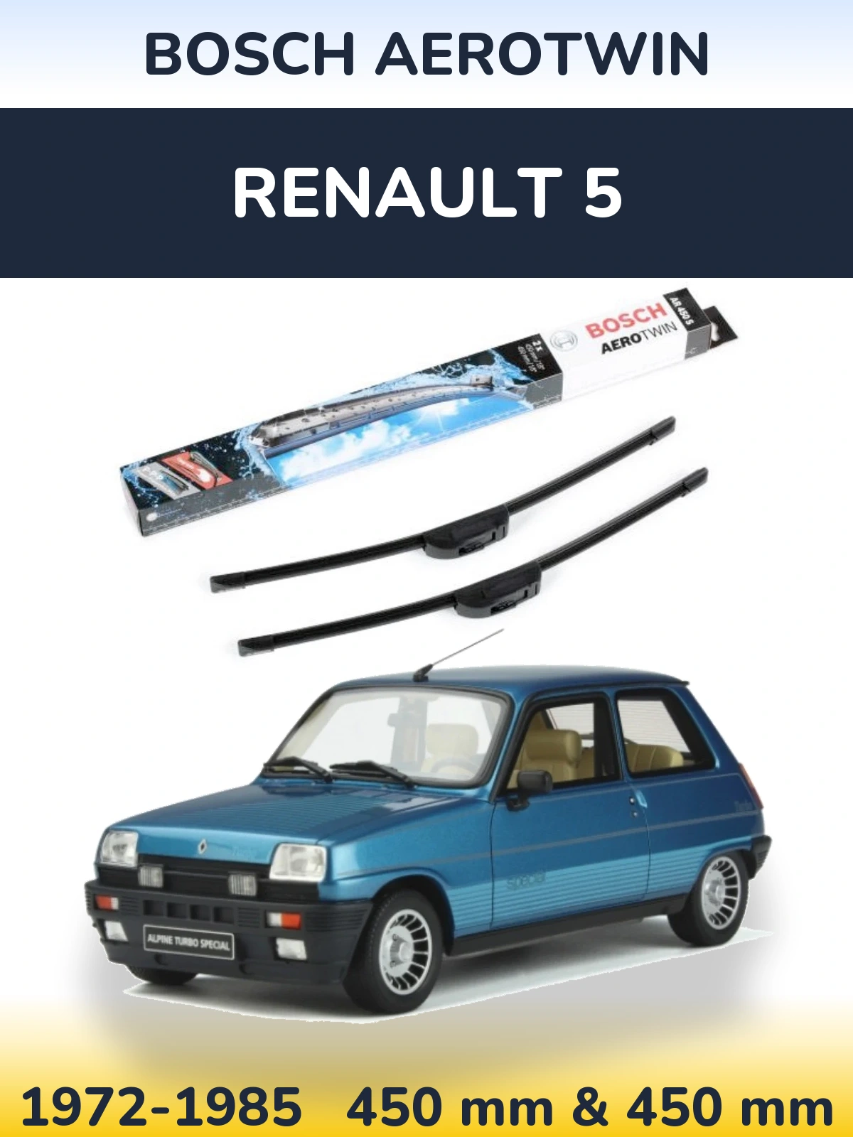Front wiper blade set BOSCH AeroTwin 450 & 450 mm for Renault 5 1972-1985