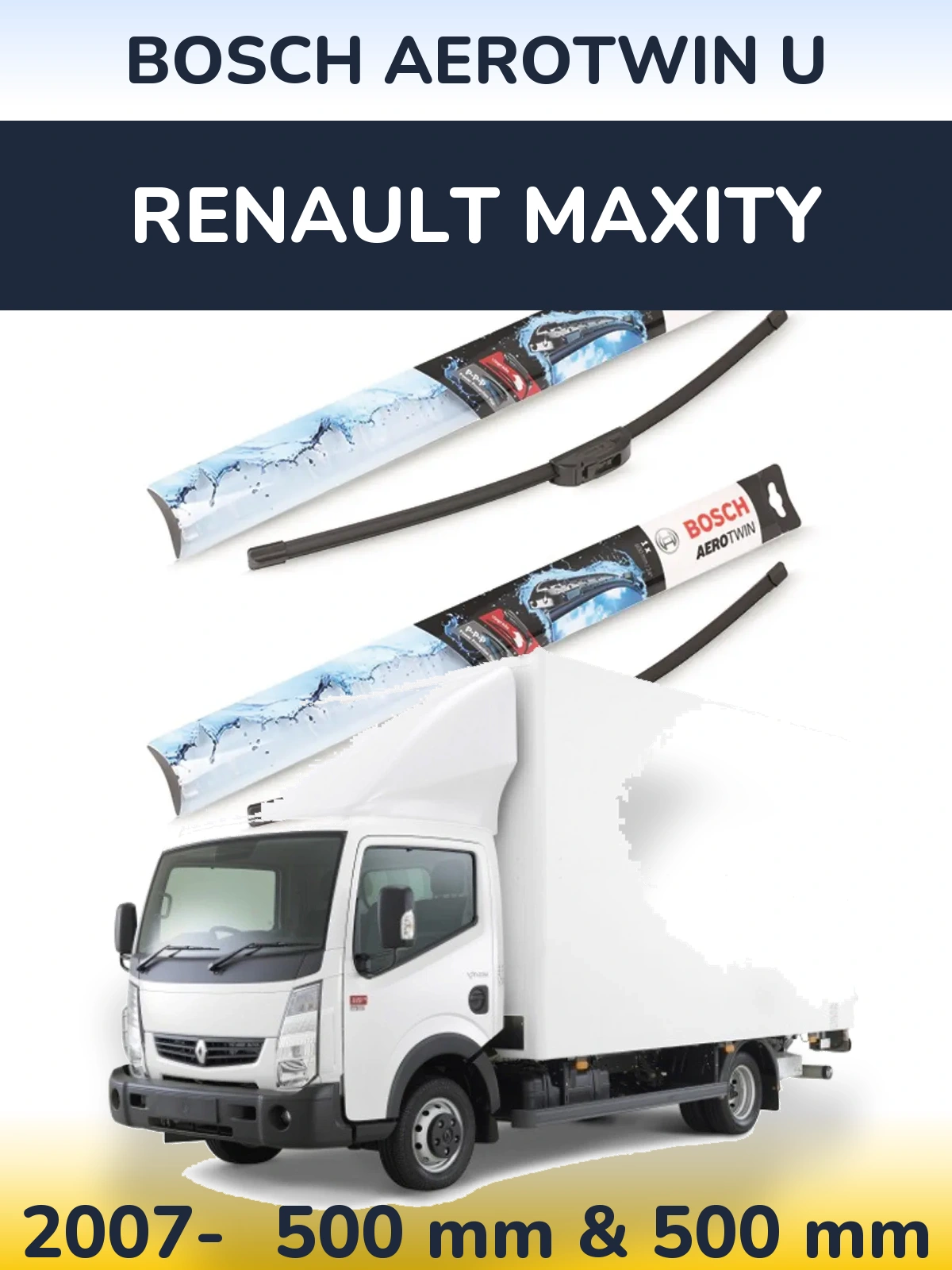 Komplet przednich wycieraczek BOSCH AeroTwin U 500 & 500 mm do Renault Maxity 2007-2026