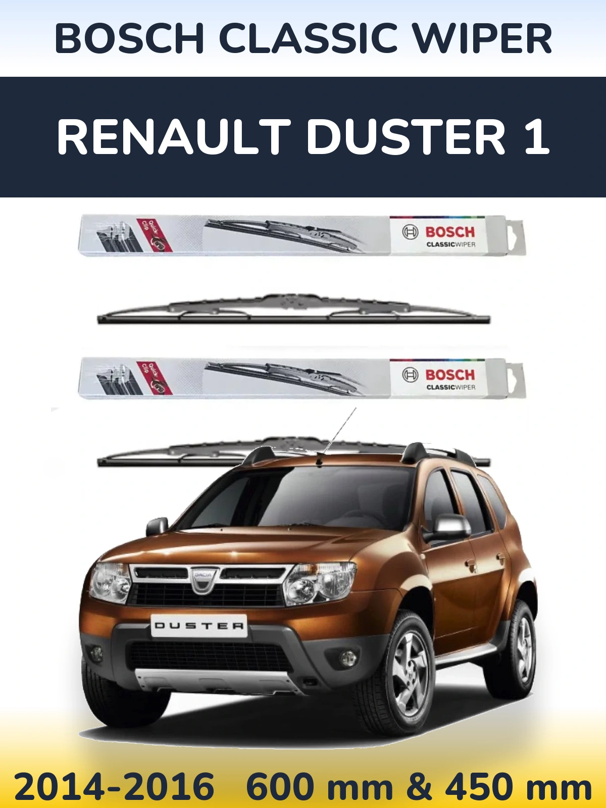 Front wiper blade set BOSCH Classic Wiper 600 & 450 mm for Renault Duster 1 2014-2016