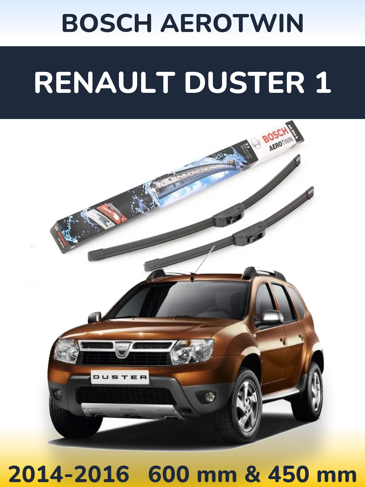Komplet przednich wycieraczek BOSCH AeroTwin 600 & 450 mm do Renault Duster 1 2014-2016