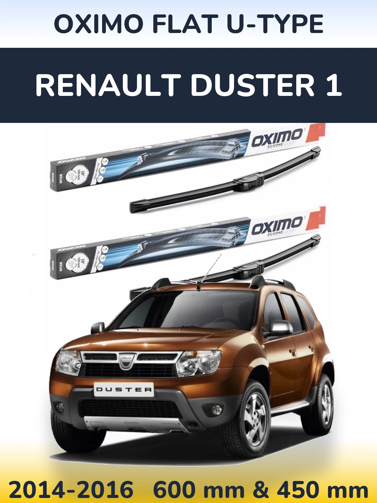 Komplet przednich wycieraczek Oximo Flat U-type 600 & 450 mm do Renault Duster 1 2014-2016