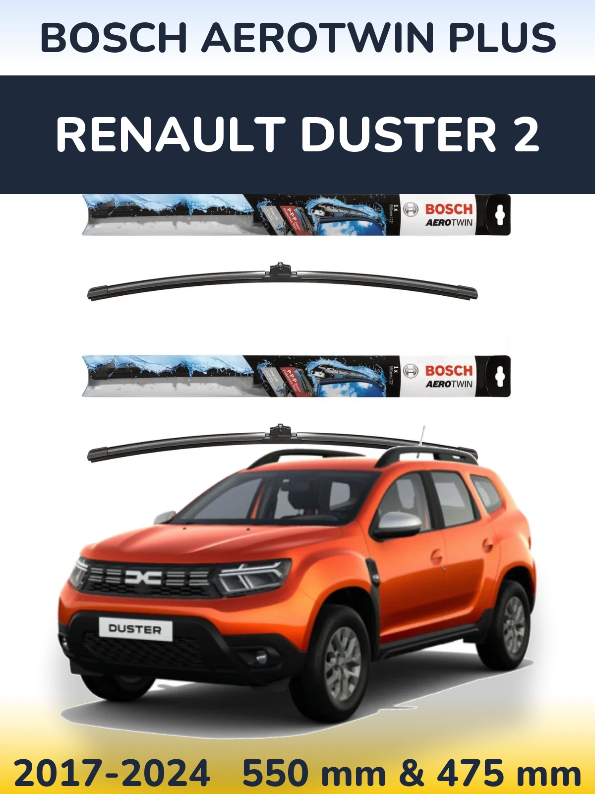 Front wiper blade set BOSCH AeroTwin Plus 550 & 475 мм for Renault Duster 2 2017-2024