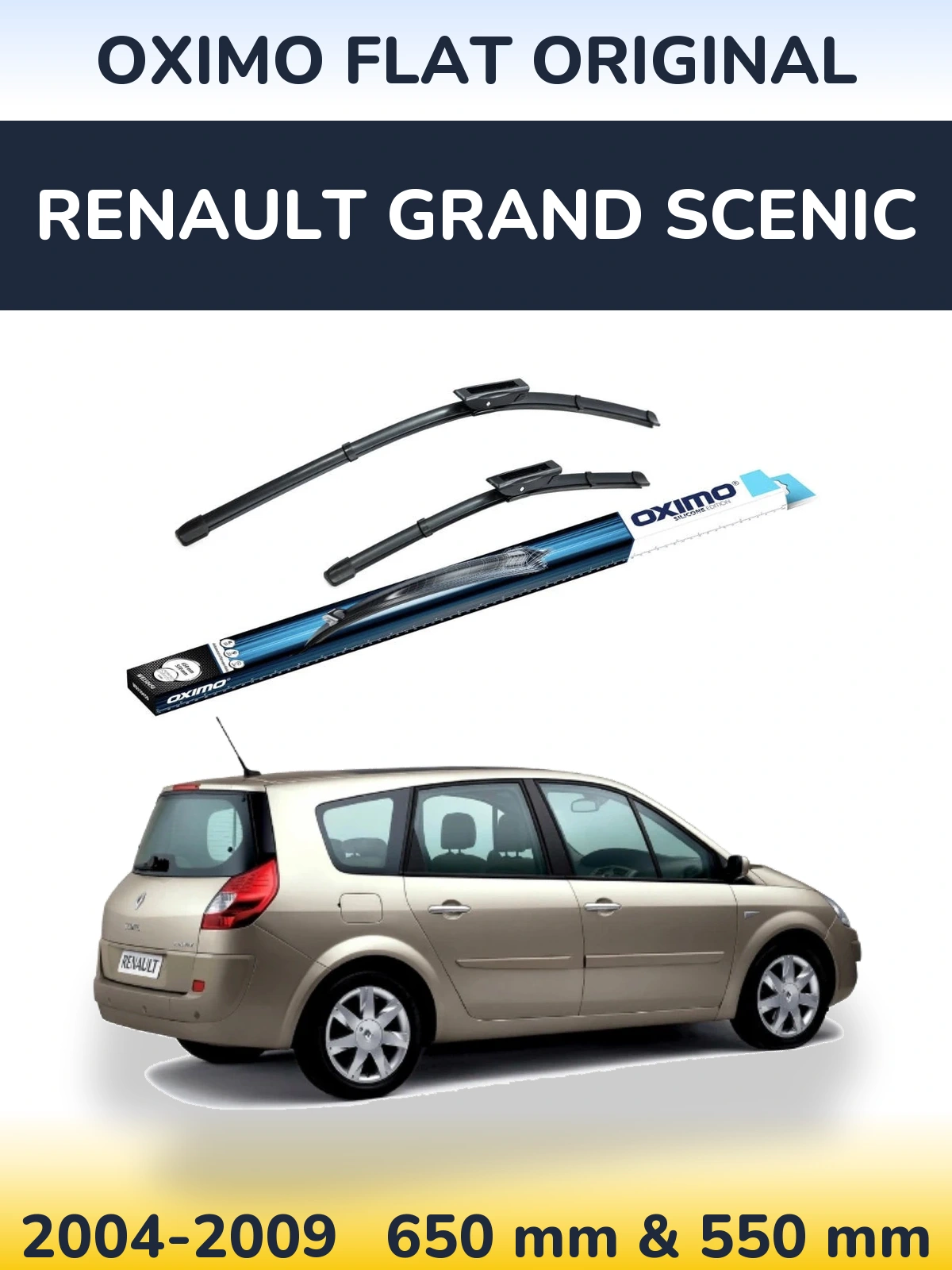Front wiper blade set Oximo Flat Original 650 & 550 мм for Renault Grand Scenic 2004-2009