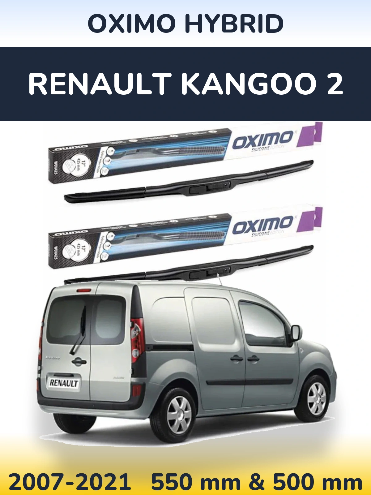 Komplet przednich wycieraczek Oximo Hybrid 550 & 500 mm do Renault Kangoo 2 2007-2021