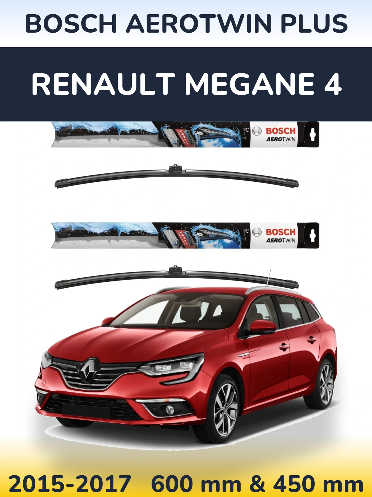Front wiper blade set BOSCH AeroTwin Plus 600 & 450 mm for Renault Megane 4 2015-2017