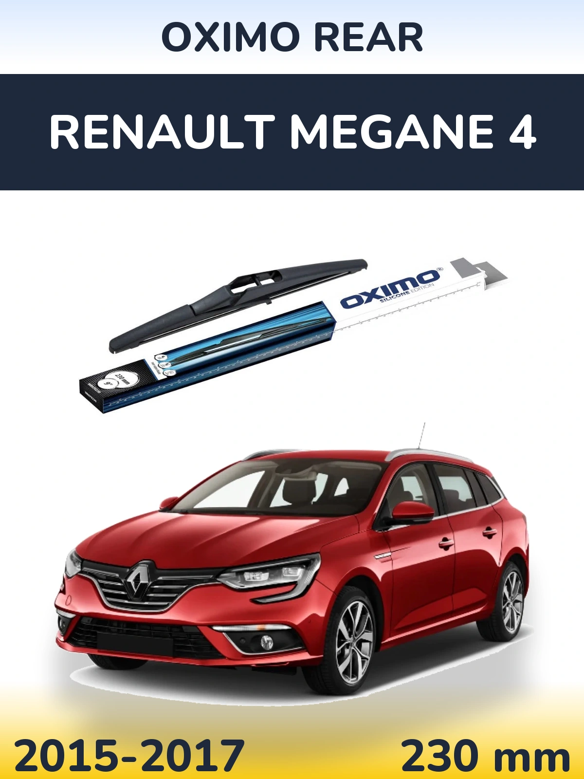 Задня щітка Oximo Rear 230 мм для Renault Megane 4 2015-2017