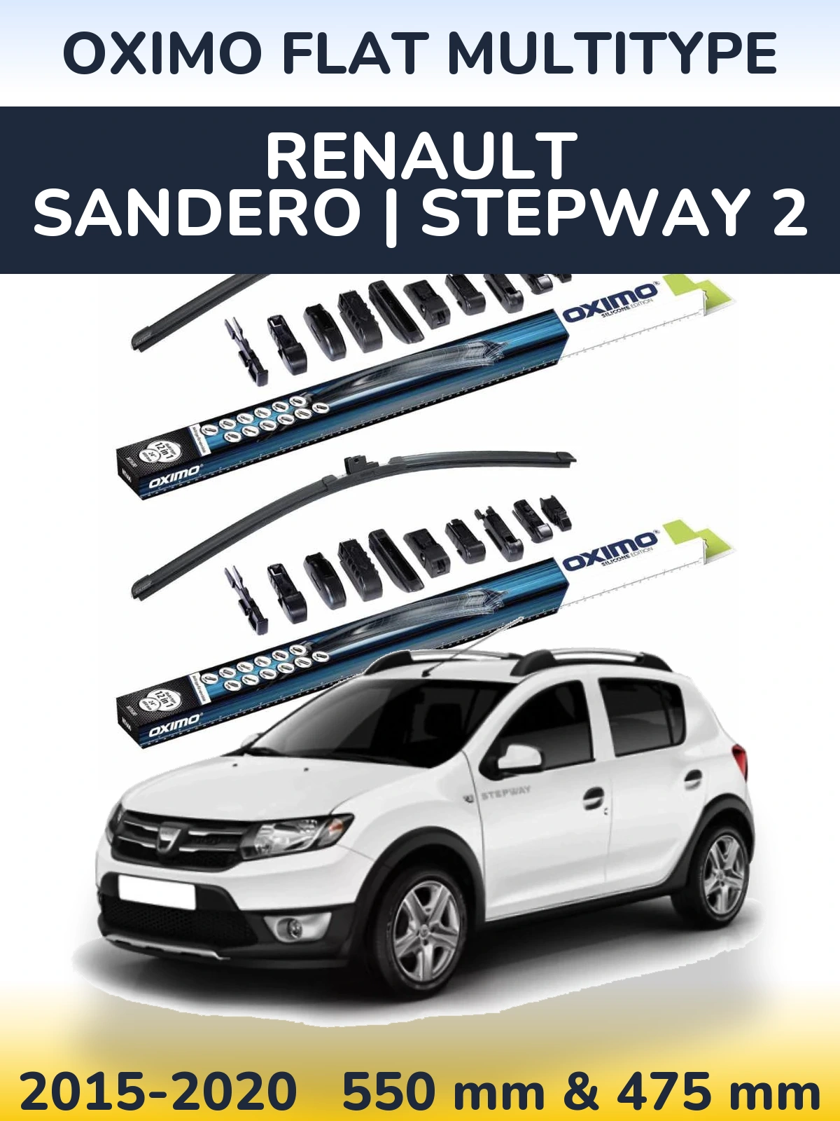 Front wiper blade set Oximo Flat MultiTypee 550 & 475 mm for Renault Sandero | Stepway 2 2015-2020