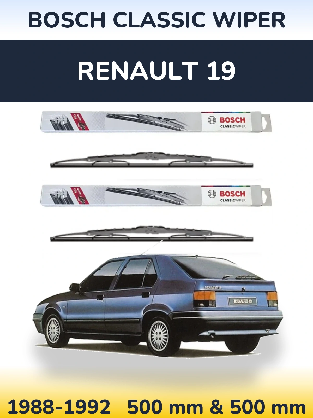 Комплект передних дворников BOSCH Classic Wiper 500 & 500 мм для Renault 19 1988-1992