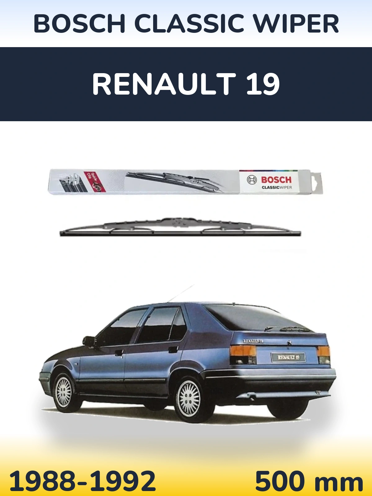 Rear wiper blade BOSCH Classic Wiper 500 мм for Renault 19 1988-1992