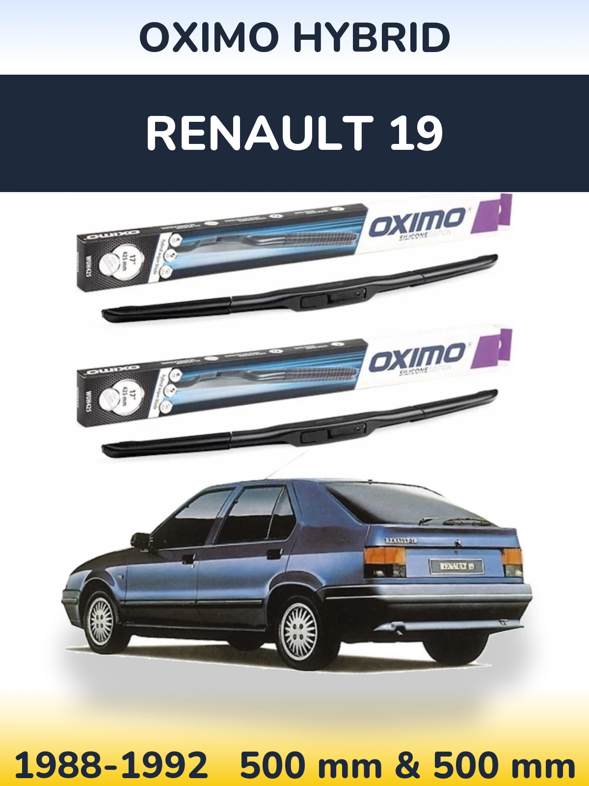 Front wiper blade set Oximo Hybrid 500 & 500 mm for Renault 19 1988-1992