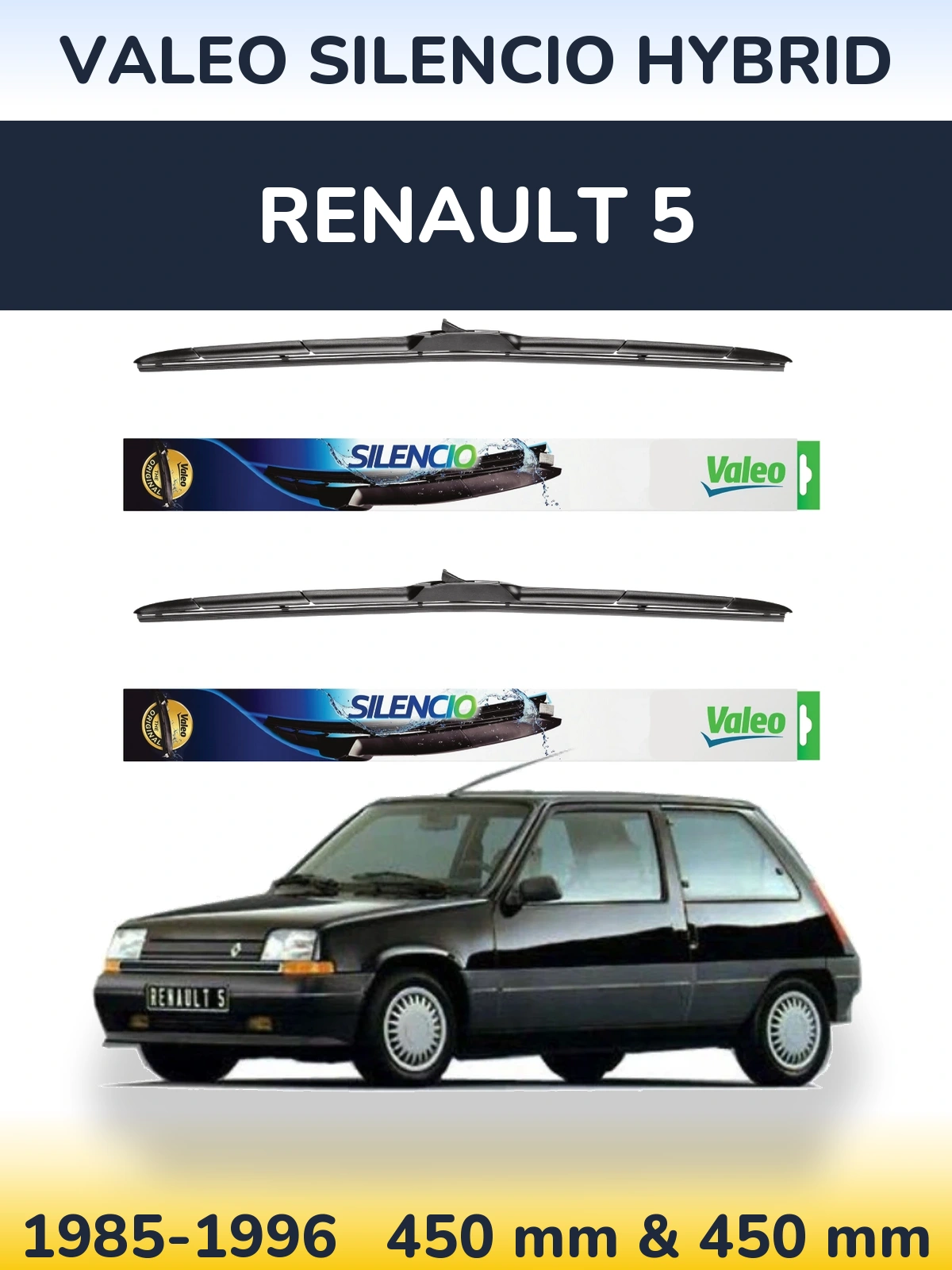 Front wiper blade set Valeo Silencio Hybrid 450 & 450 mm for Renault 5 1985-1996