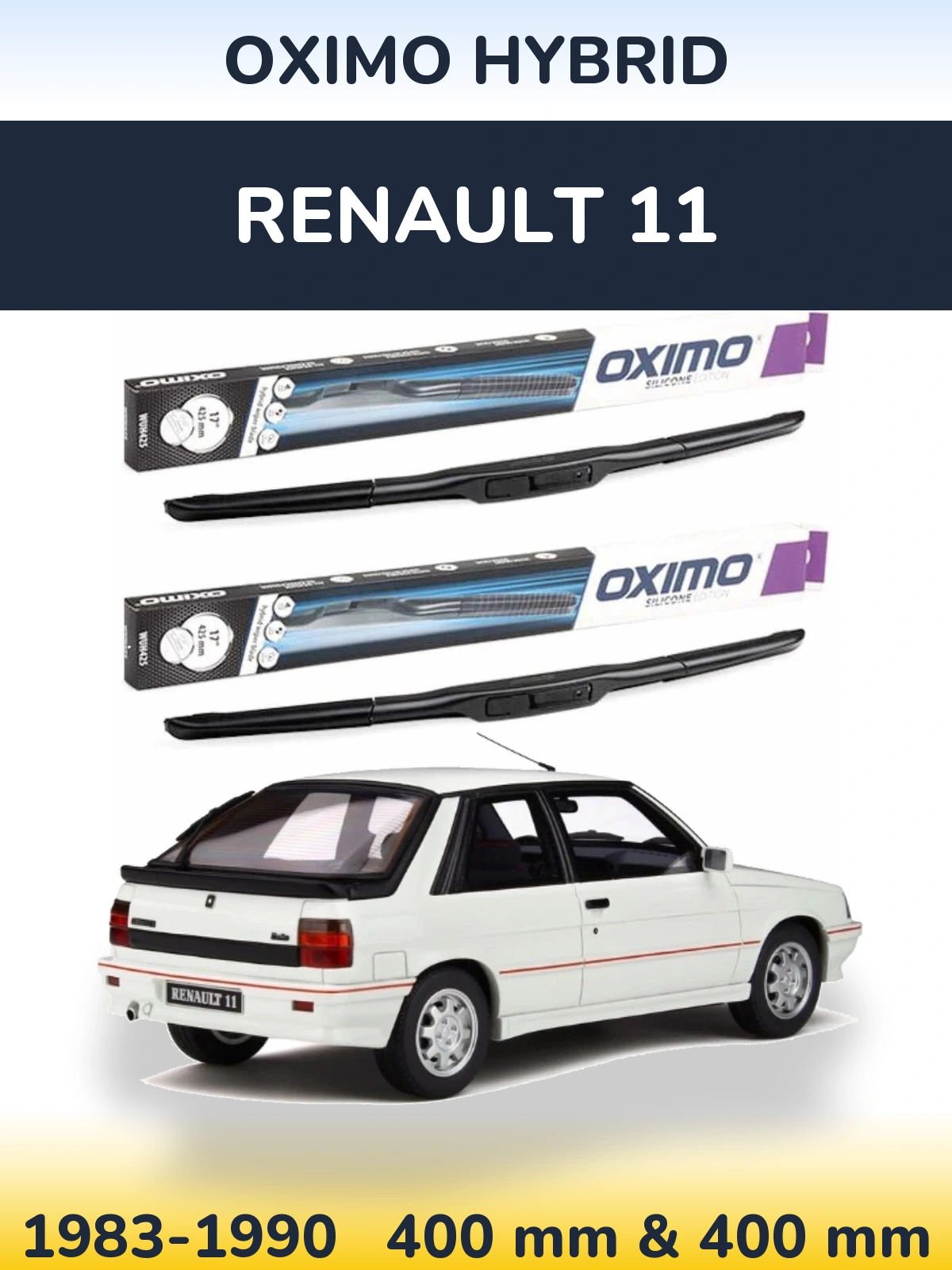 Комплект передніх щіток Oximo Hybrid 400 & 400 мм для Renault 11 1983-1990