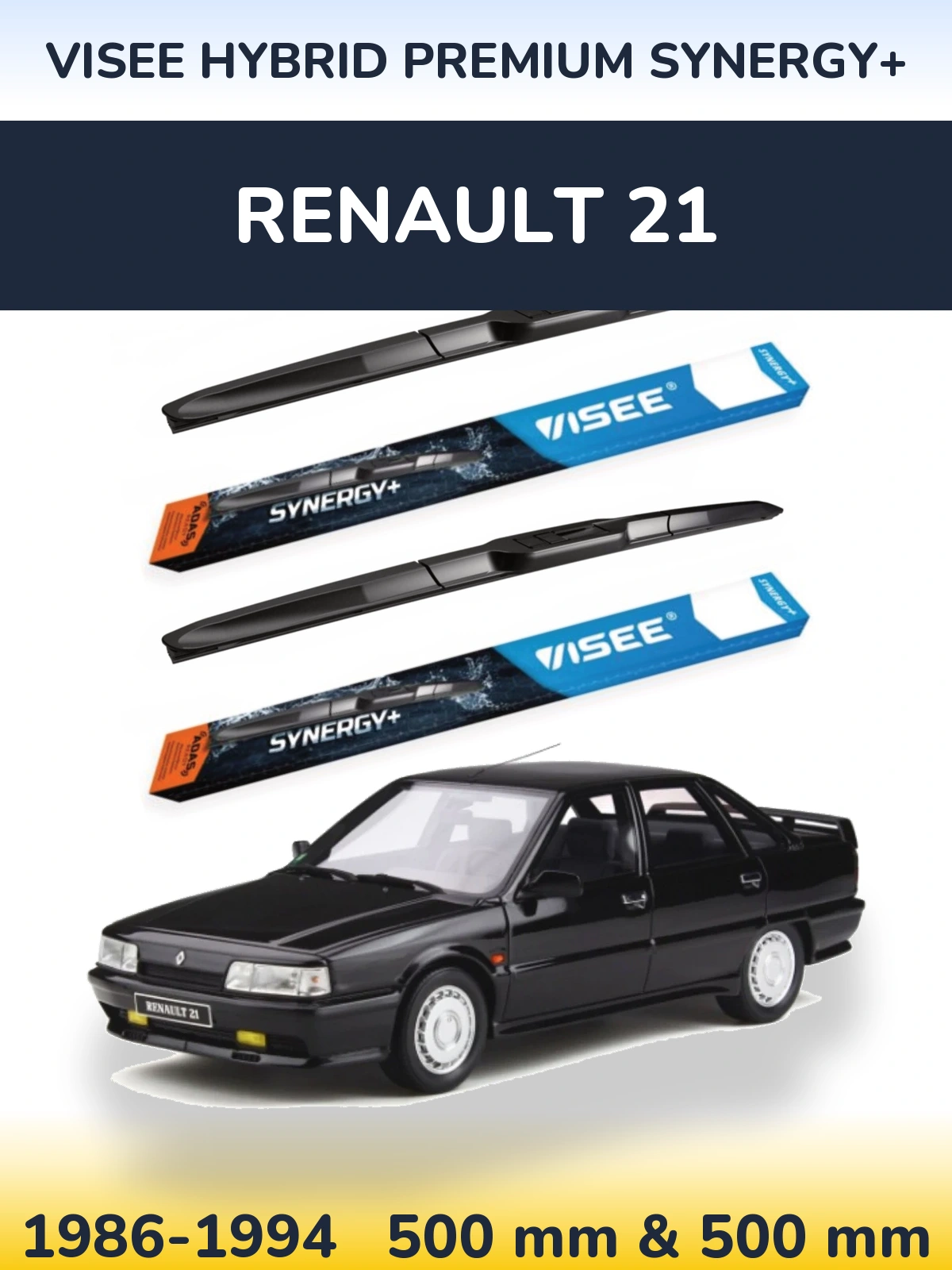 Комплект передних дворников VISEE HYBRID PREMIUM SYNERGY+ 500 & 500 мм для Renault 21 1986-1994