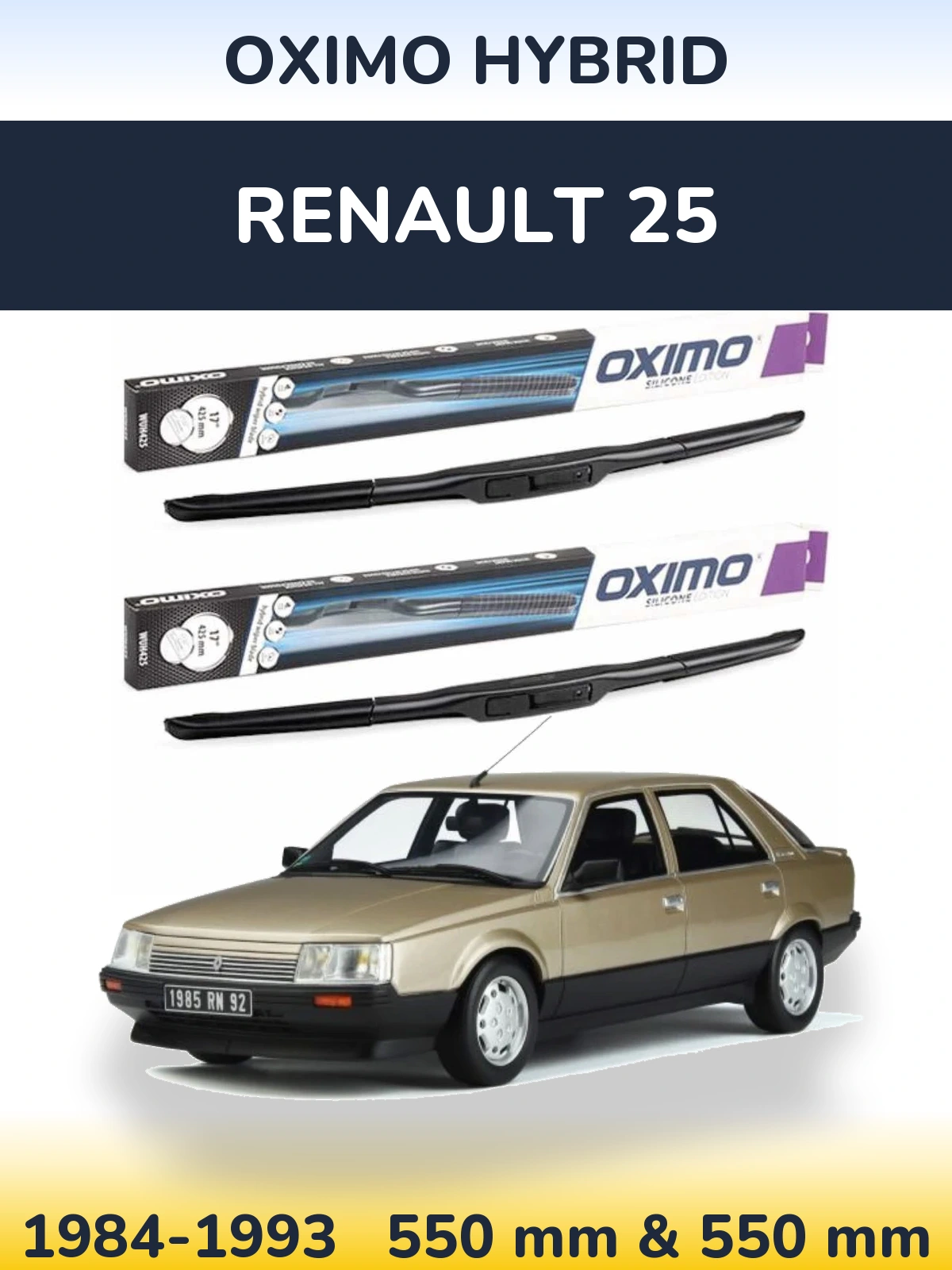 Komplet przednich wycieraczek Oximo Hybrid 550 & 550 mm do Renault 25 1984-1993