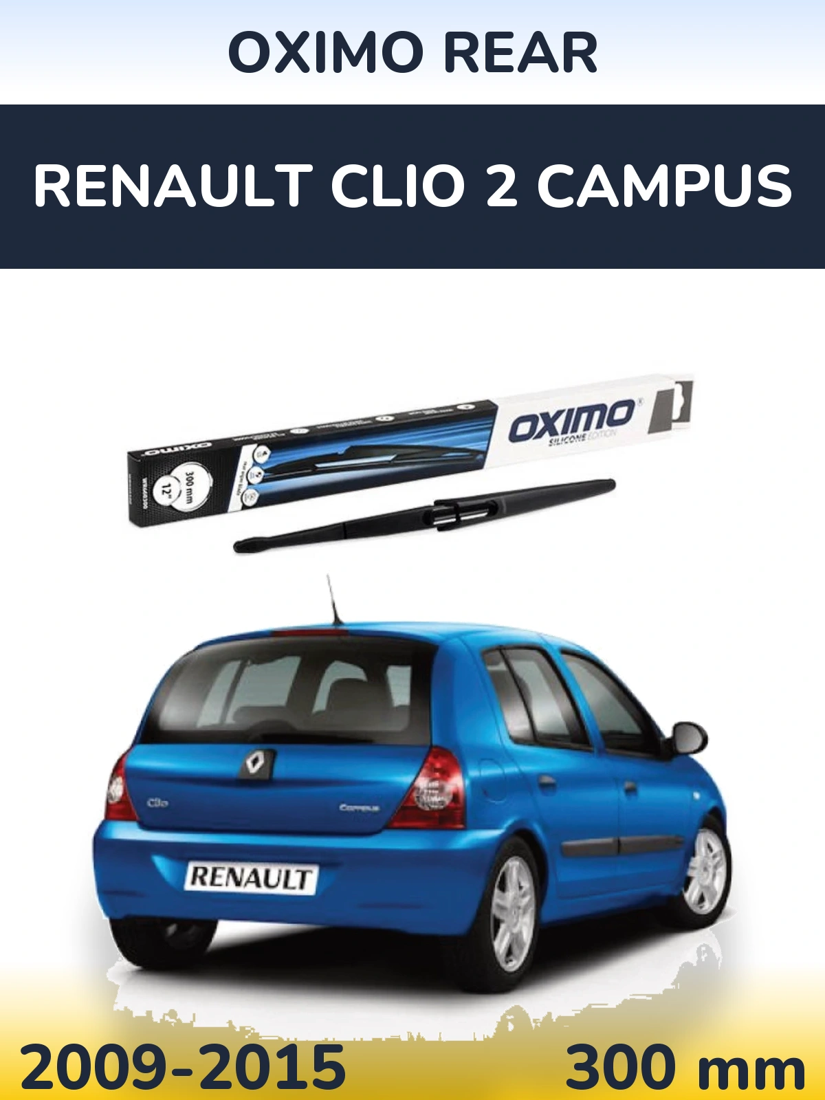 Rear wiper blade Oximo Rear 300 мм for Renault Clio 2 Campus 2009-2015