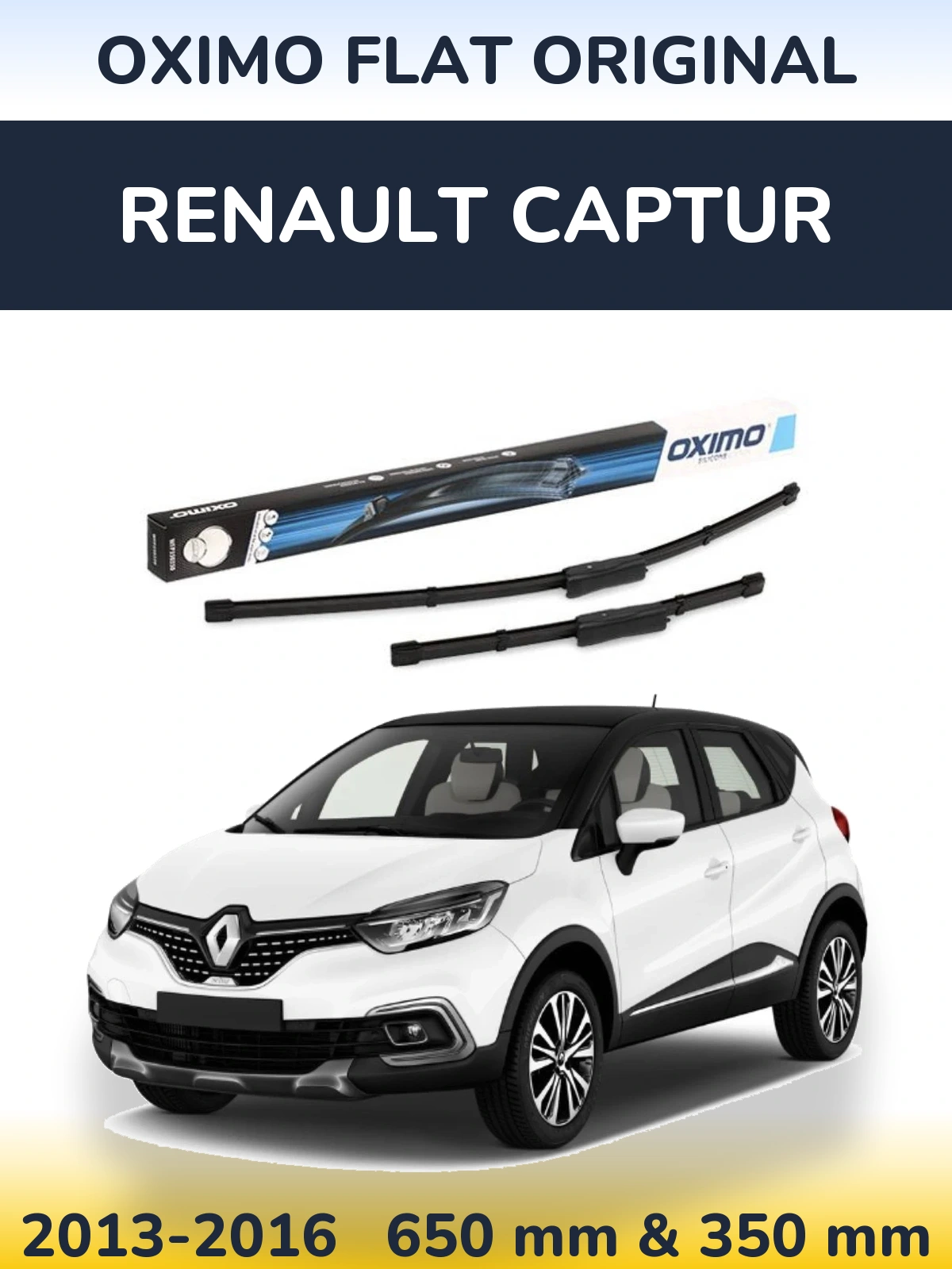 Front wiper blade set Oximo Flat Original 650 & 350 mm for Renault Captur 2013-2016