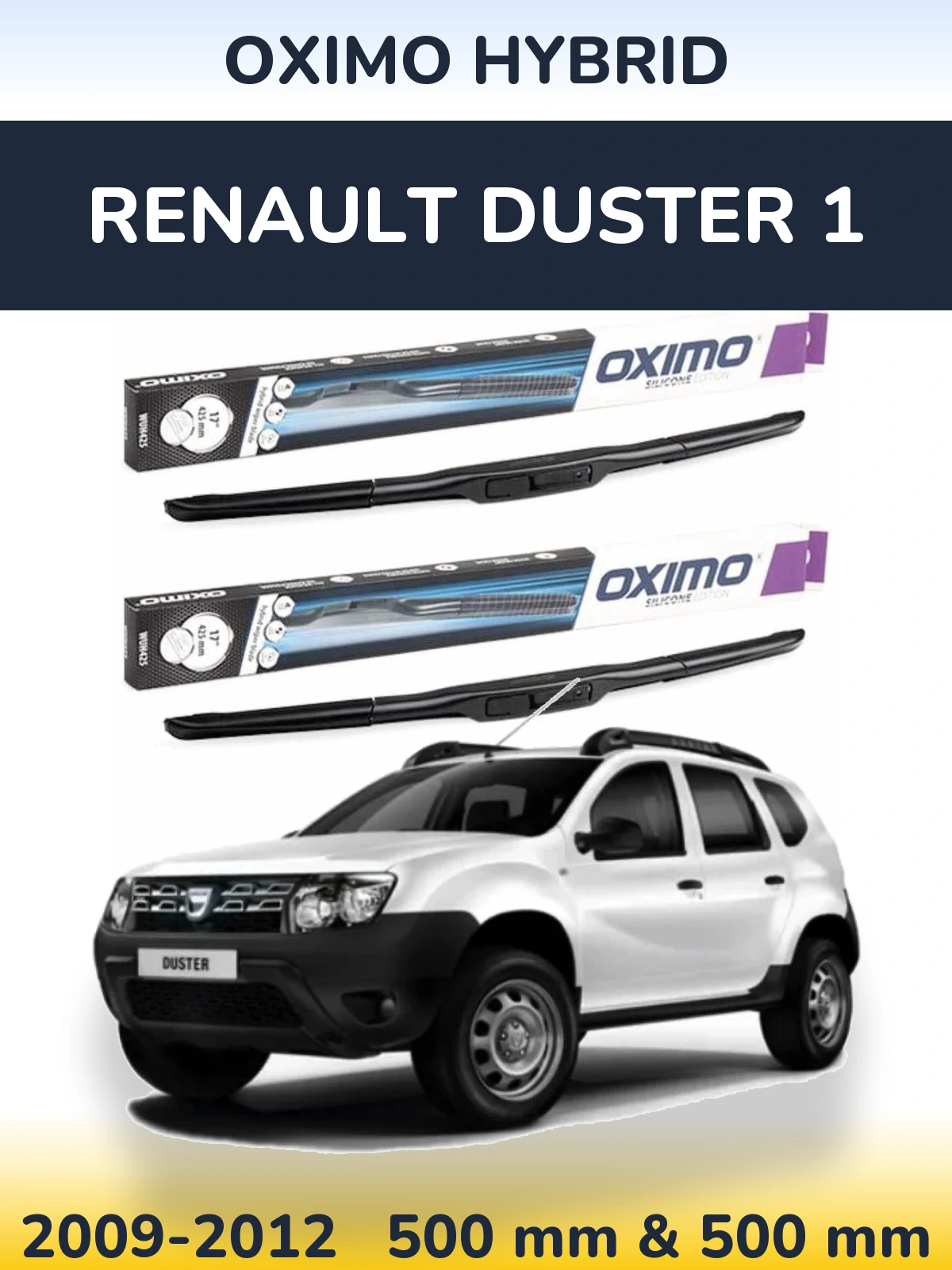Комплект передних дворников Oximo Hybrid 500 & 500 мм для Renault Duster 1 2009-2012