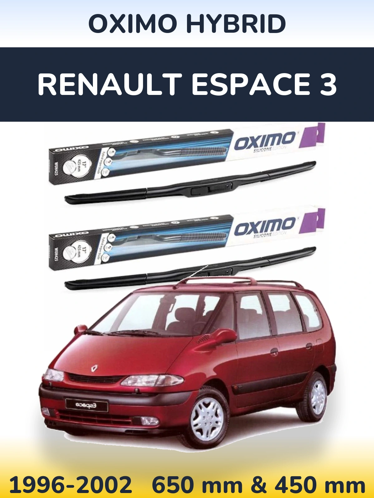 Komplet przednich wycieraczek Oximo Hybrid 650 & 450 mm do Renault Espace 3 1996-2002