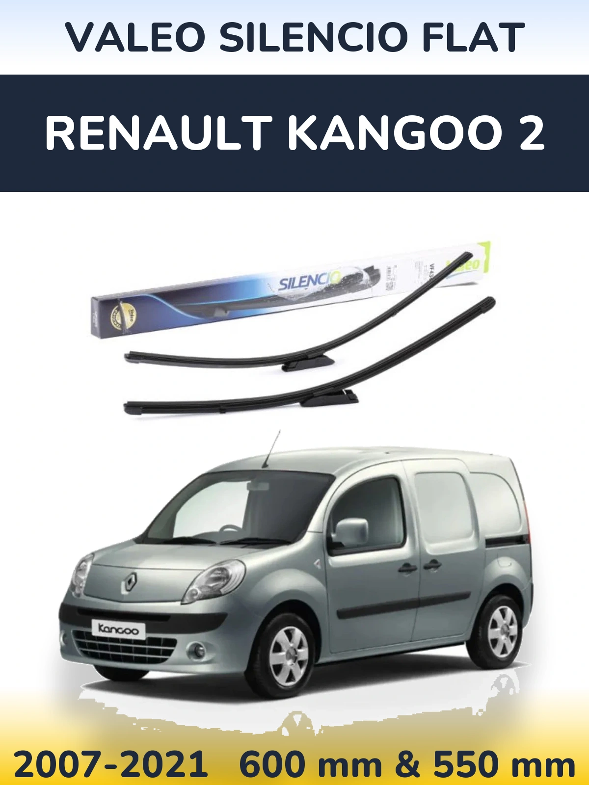 Комплект передніх щіток Valeo Silencio Flat 580 & 530 мм для Renault Kangoo 2 2007-2021