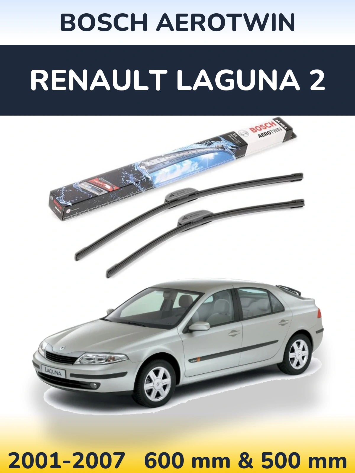 Front wiper blade set BOSCH AeroTwin 600 & 500 мм for Renault Laguna 2 2001-2007