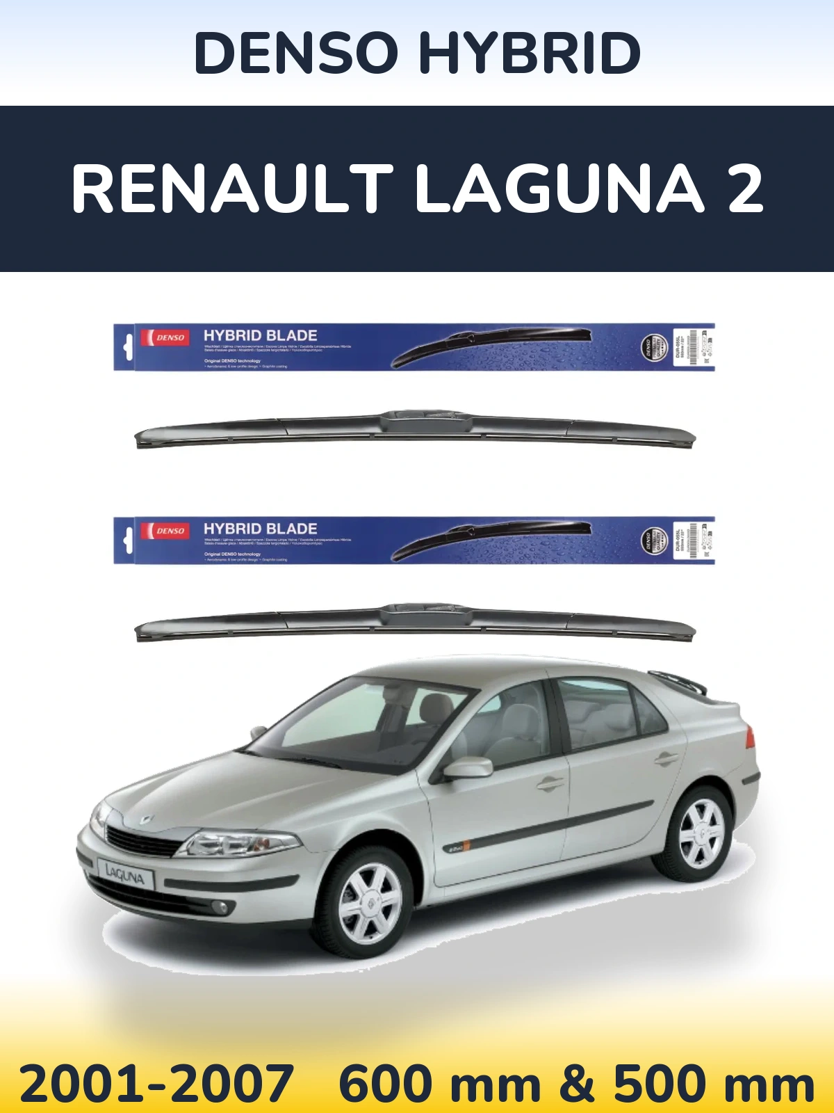 Front wiper blade set Denso Hybrid 600 & 500 мм for Renault Laguna 2 2001-2007