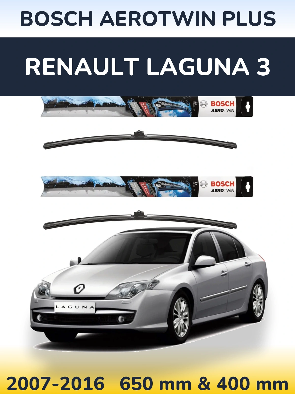Front wiper blade set BOSCH AeroTwin Plus 650 & 400 мм for Renault Laguna 3 2007-2016