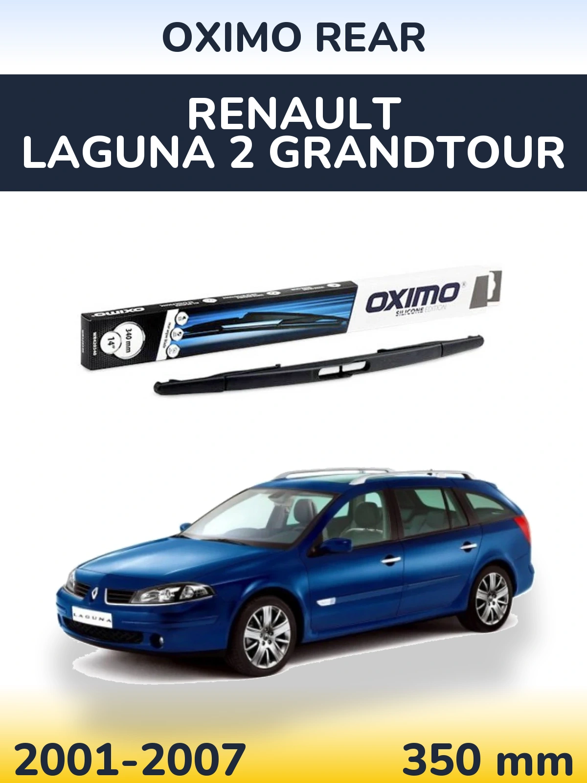 Tylna wycieraczka Oximo Rear 350 mm do Renault Laguna 2 Grandtour 2001-2007