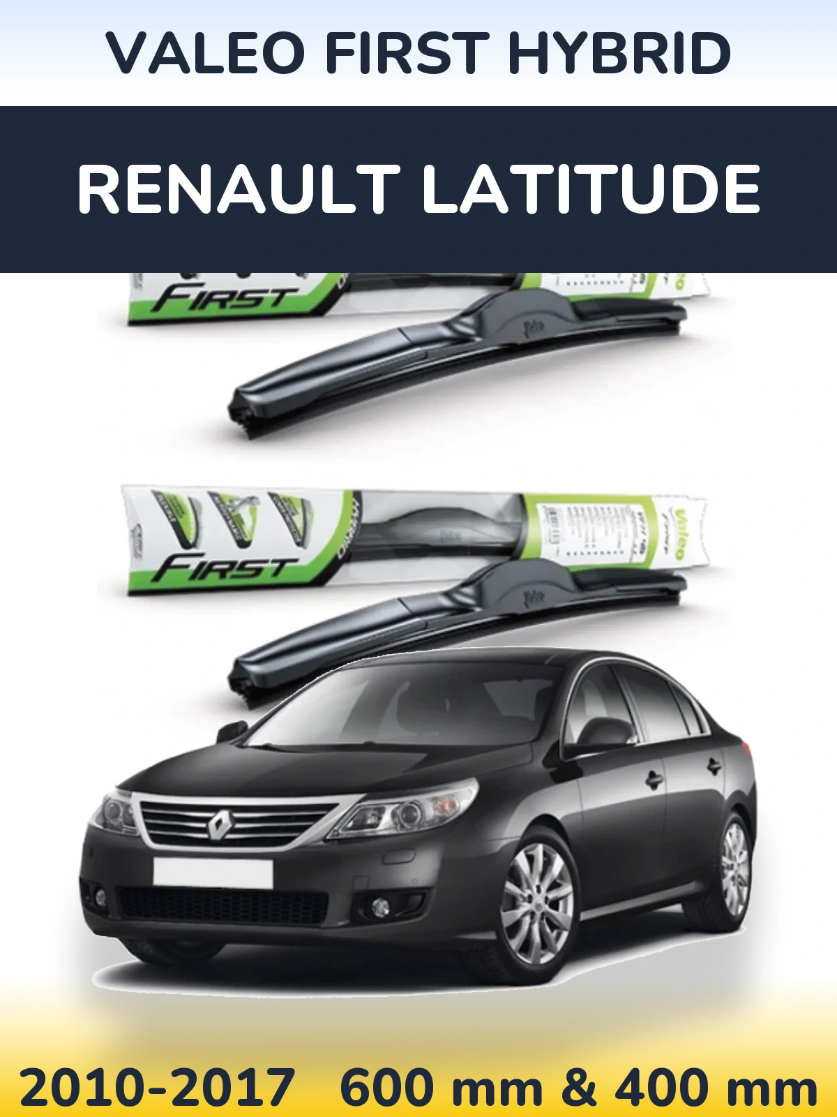 Front wiper blade set Valeo First Hybrid 600 & 400 mm for Renault Latitude 2010-2017