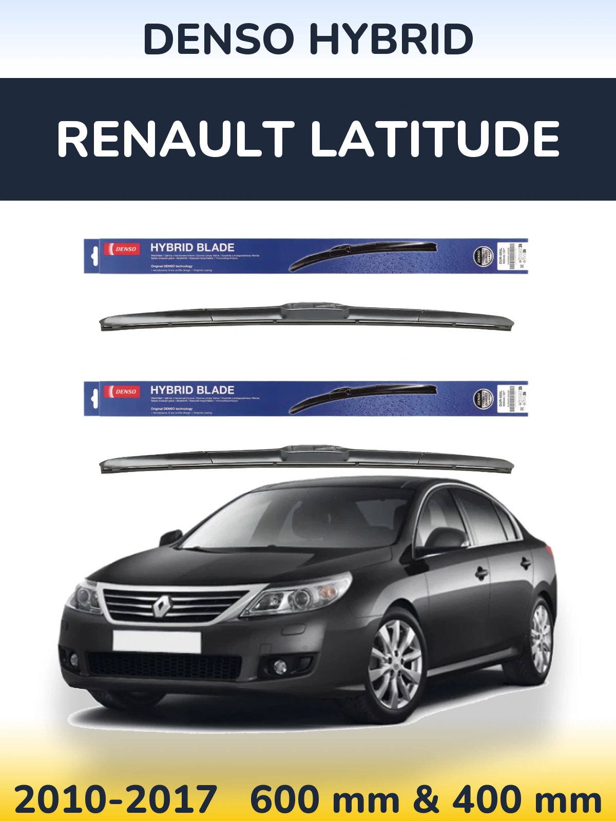 Front wiper blade set Denso Hybrid 600 & 400 мм for Renault Latitude 2010-2017