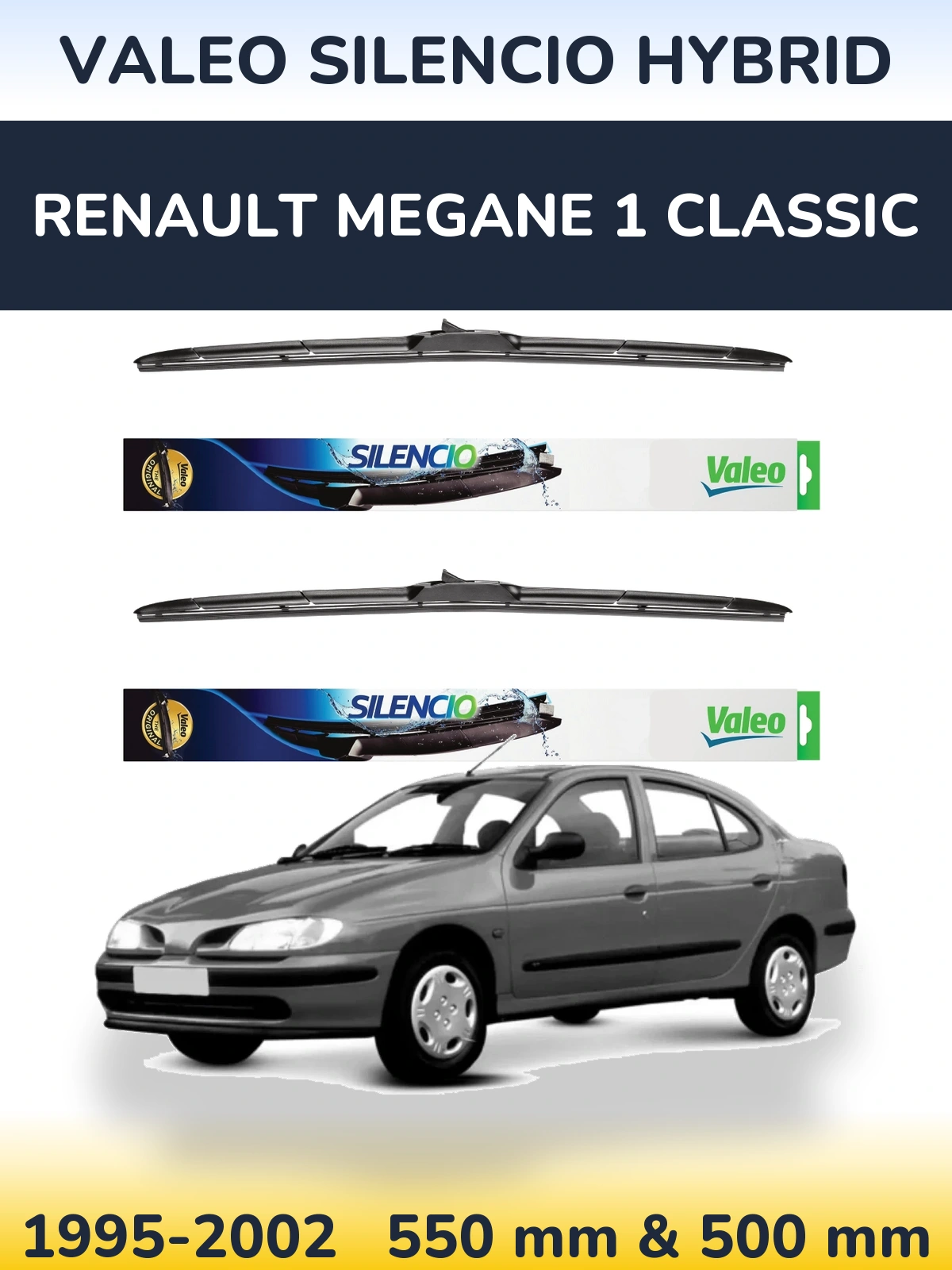 Комплект передніх щіток Valeo Silencio Hybrid 550 & 500 мм для Renault Megane 1 Classic 1995-2002