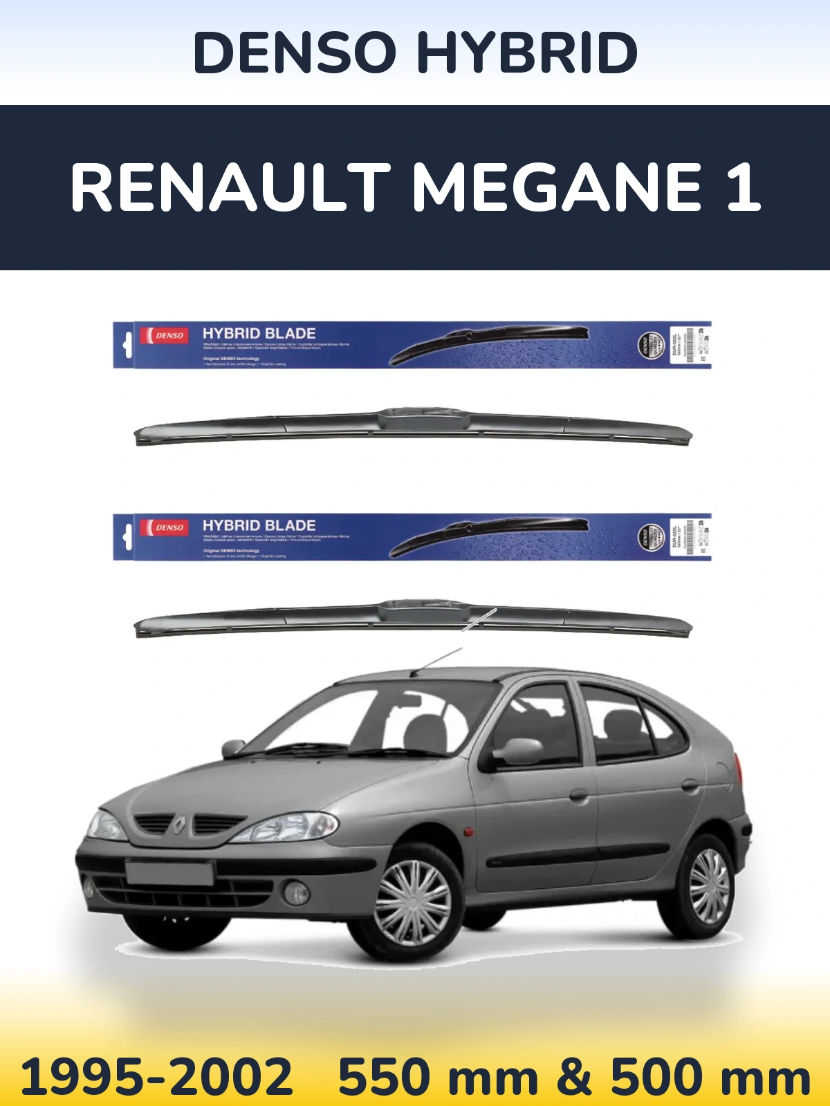 Front wiper blade set Denso Hybrid 550 & 500 мм for Renault Megane 1 1995-2002