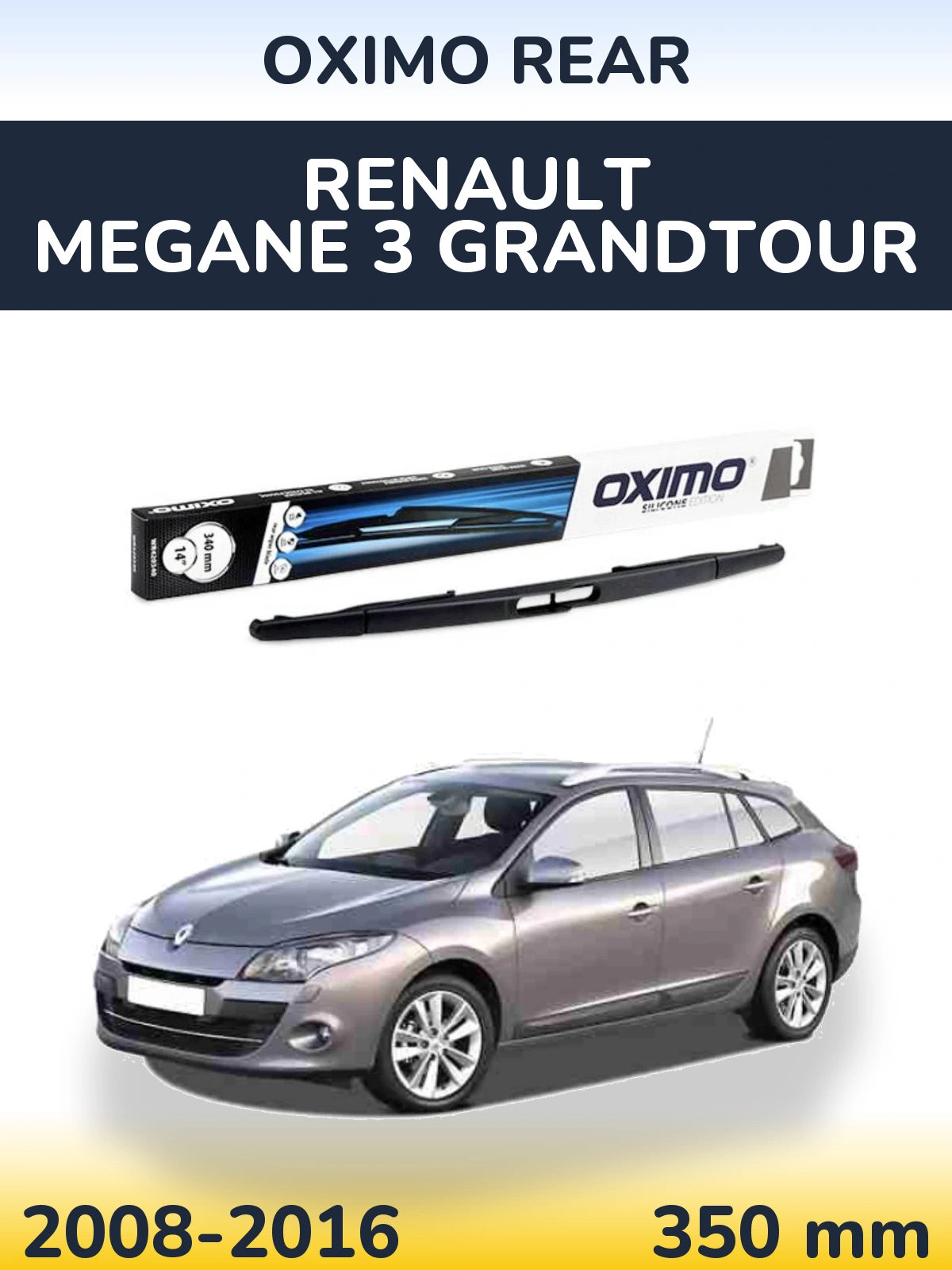 Rear wiper blade Oximo Rear 350 mm for Renault Megane 3 Grandtour 2008-2016