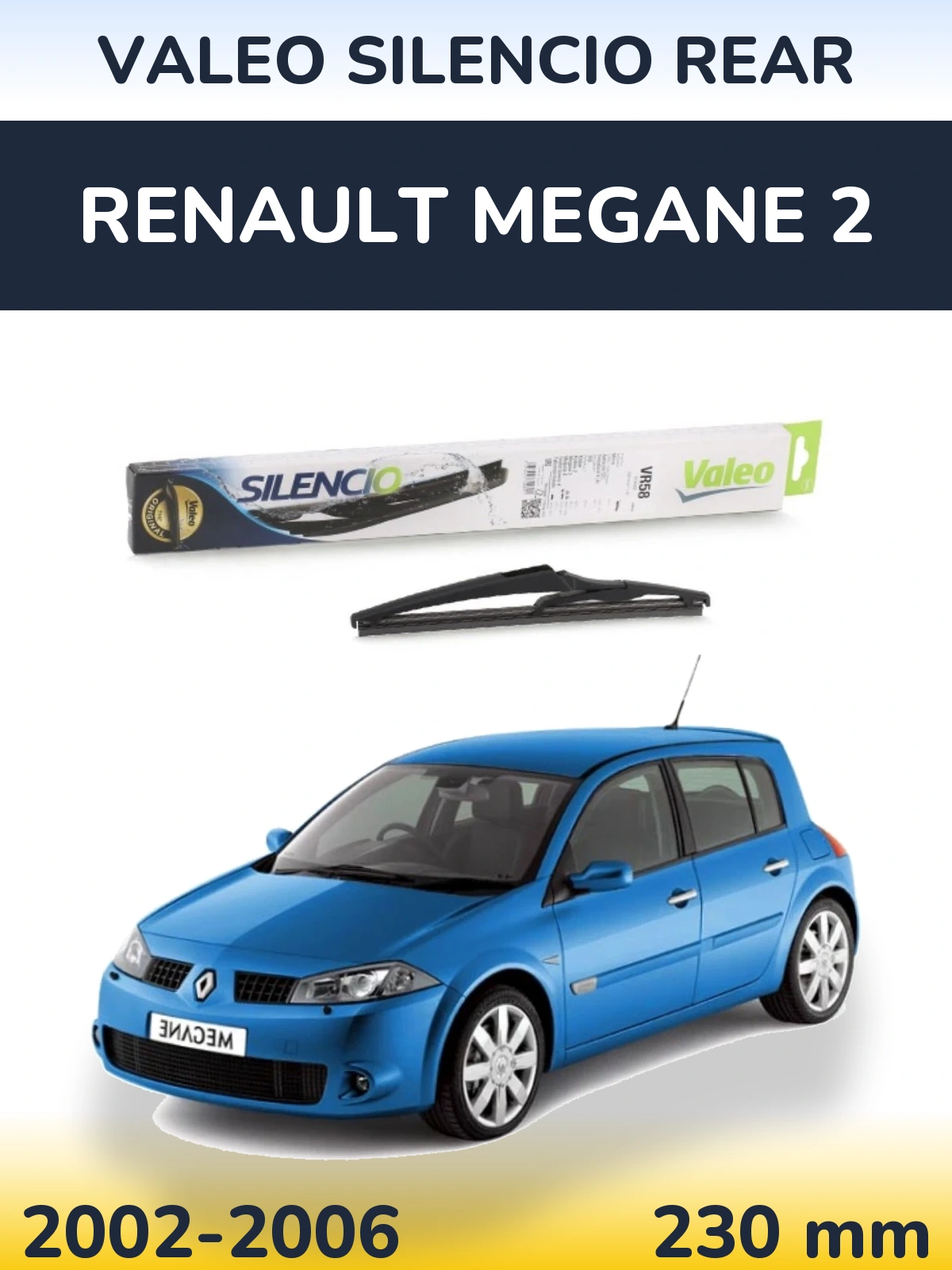 Tylna wycieraczka Valeo Silencio Rear 240 mm do Renault Megane 2 2002-2006