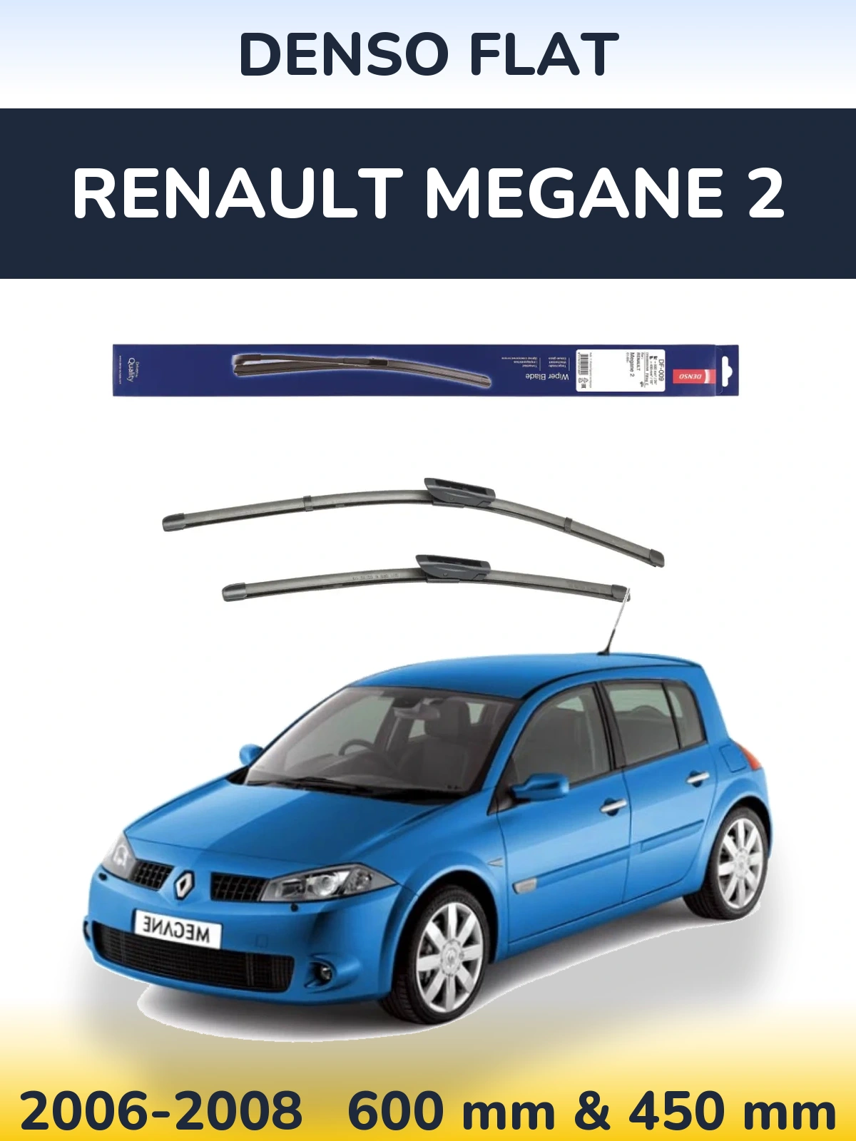 Front wiper blade set Denso Flat 600 & 450 мм for Renault Megane 2 2006-2008