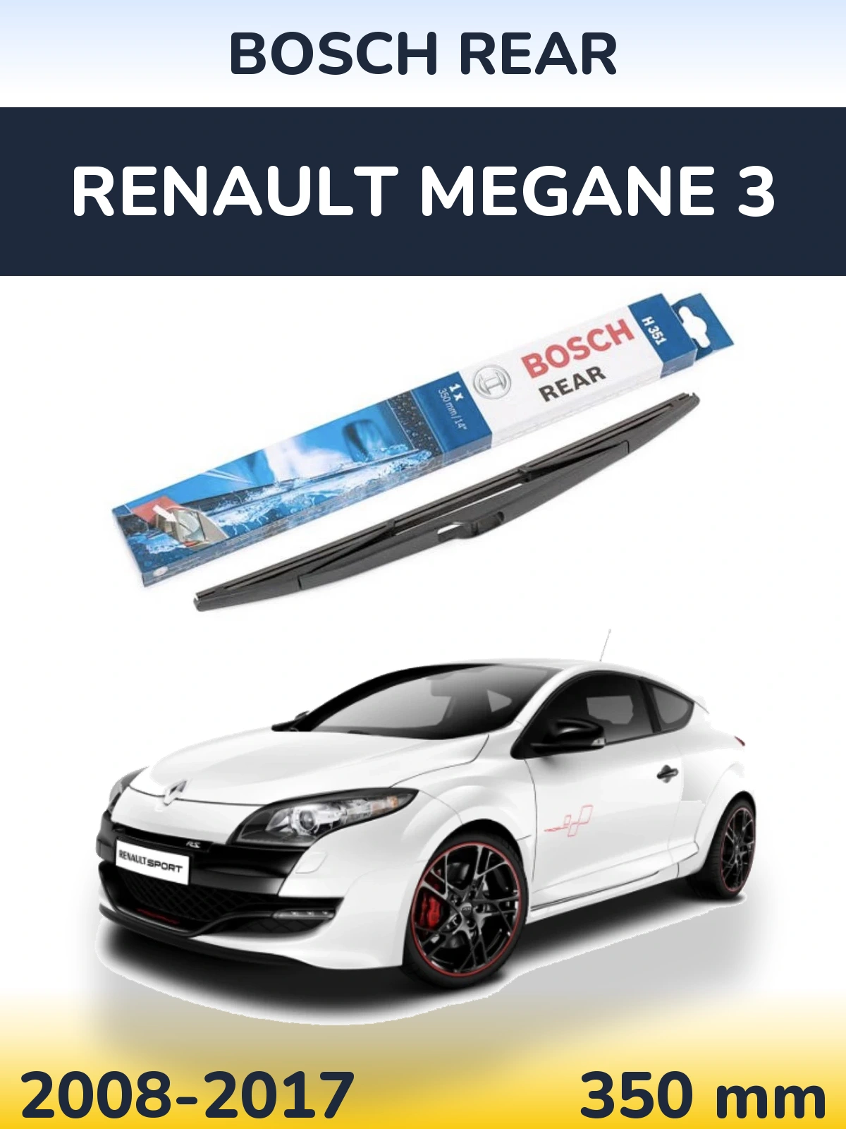 Rear wiper blade BOSCH Rear 350 мм for Renault Megane 3 2008-2017