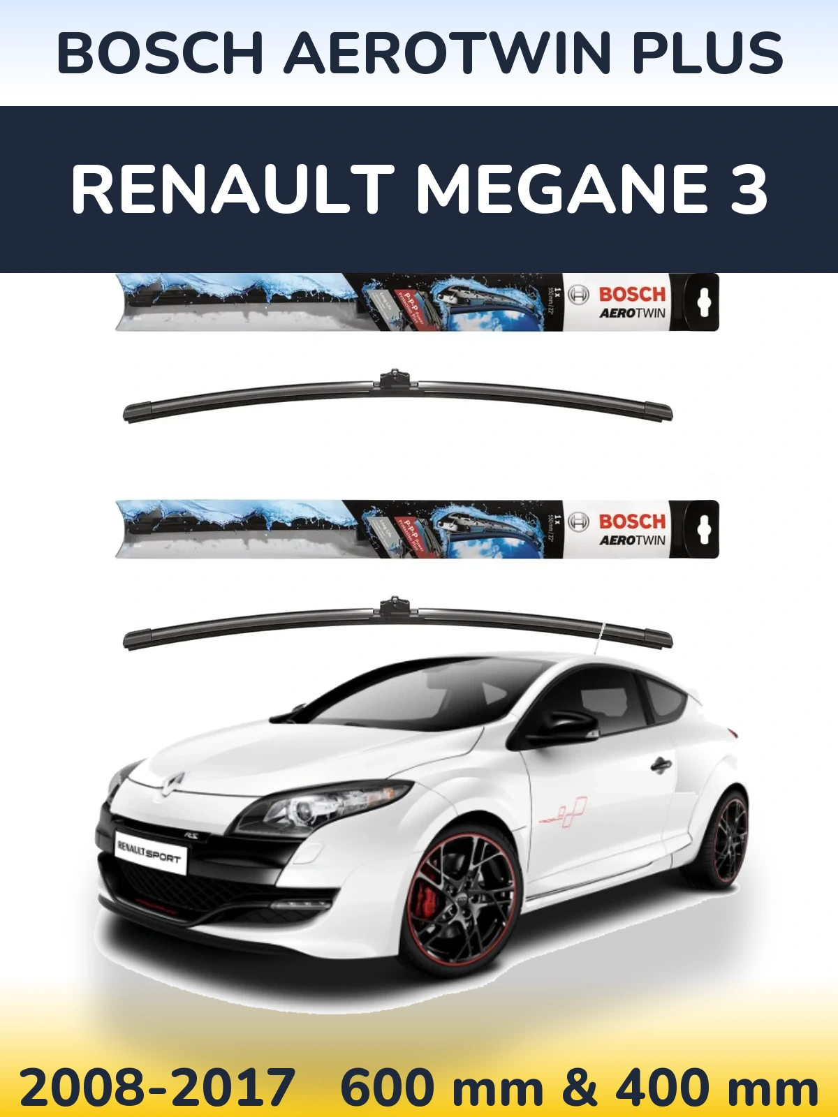 Front wiper blade set BOSCH AeroTwin Plus 600 & 400 мм for Renault Megane 3 2008-2017