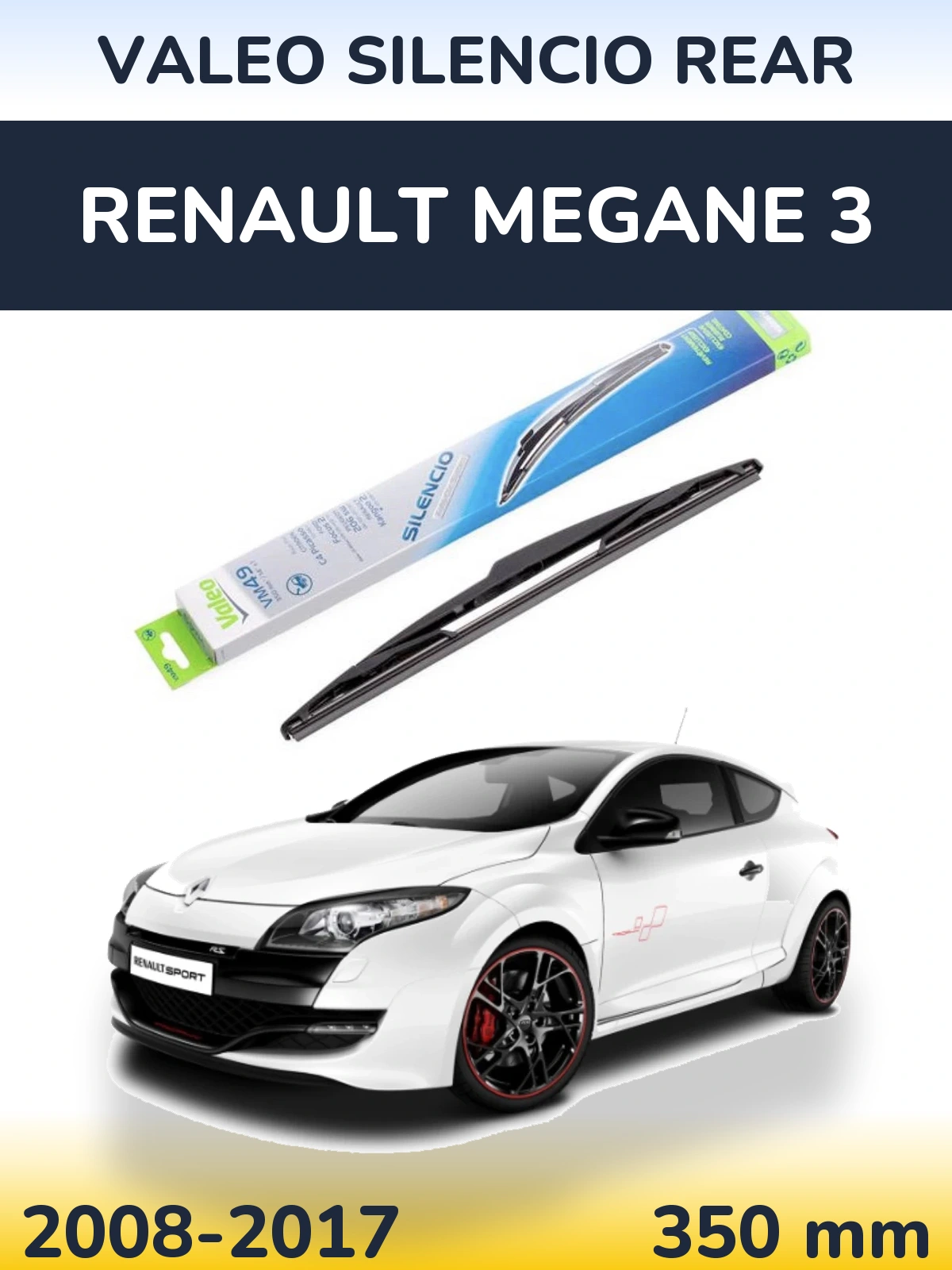 Rear wiper blade Valeo Silencio Rear 350 мм for Renault Megane 3 2008-2017