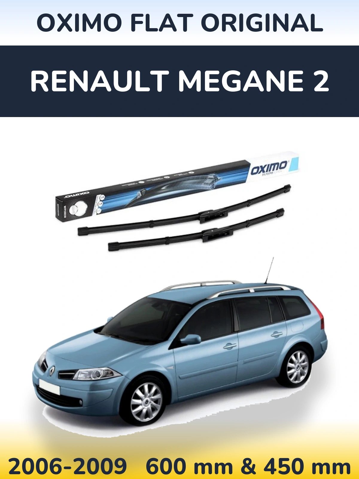 Комплект передних дворников Oximo Flat Original 600 & 450 мм для Renault Megane 2 2006-2009