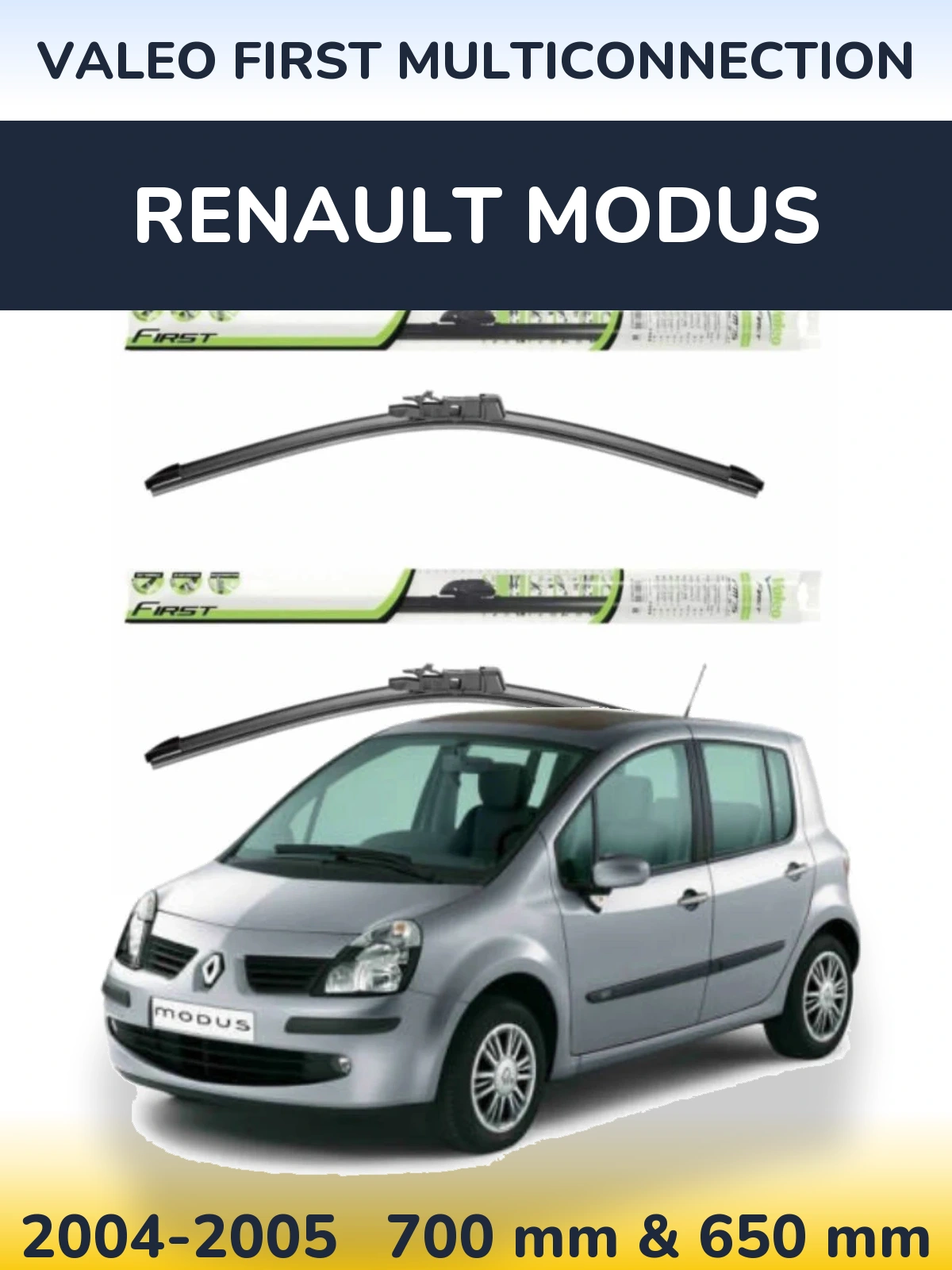 Komplet przednich wycieraczek Valeo First MultiConnection 700 & 650 mm do Renault Modus 2004-2005