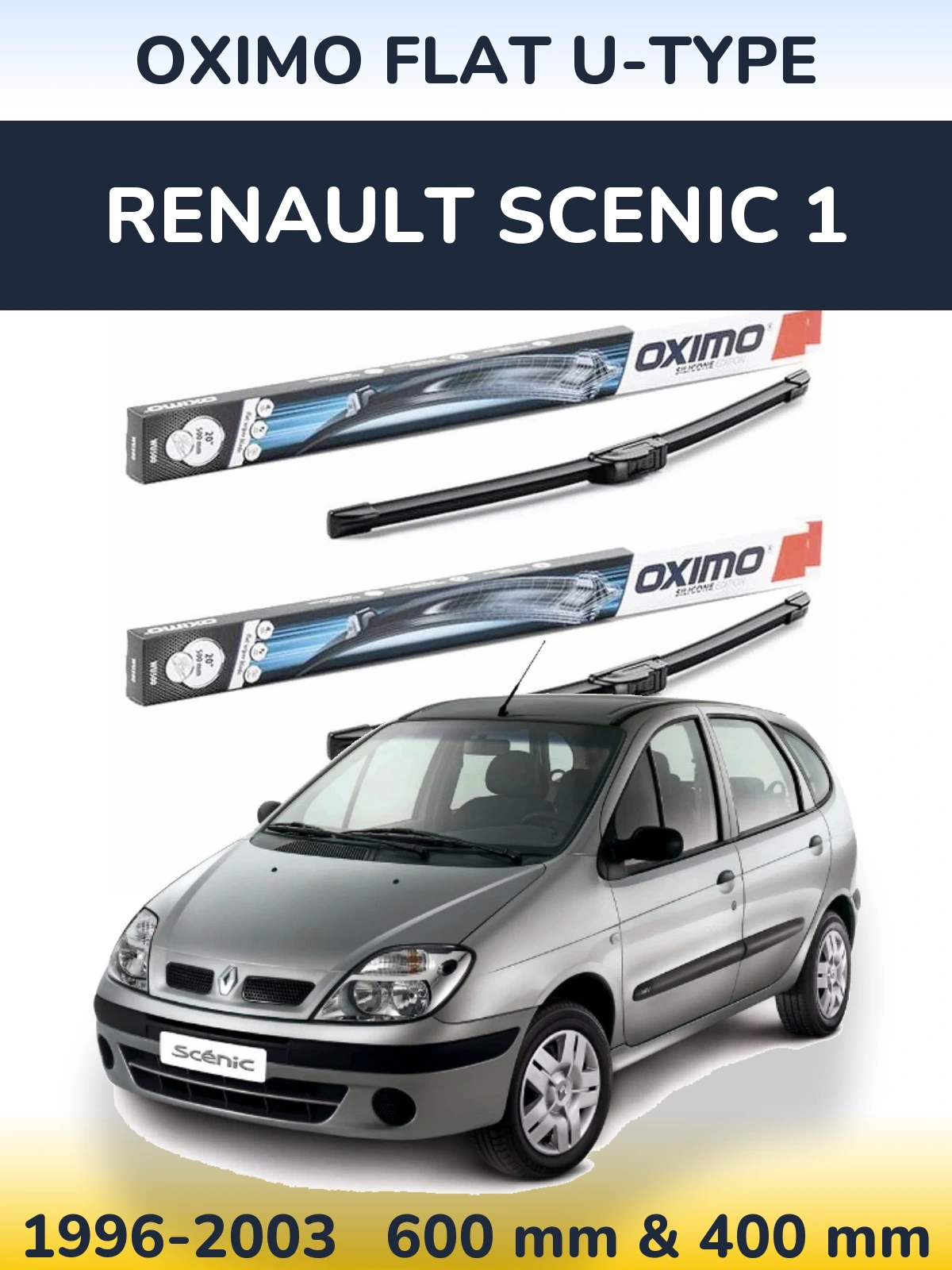 Front wiper blade set Oximo Flat U-type 600 & 400 мм for Renault Scenic 1 1996-2003