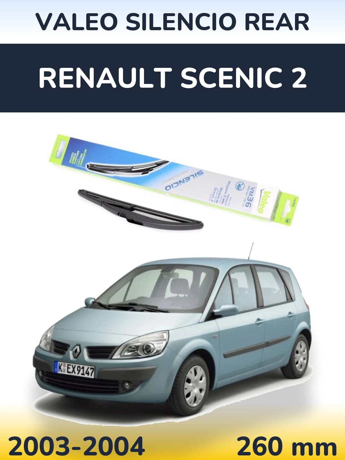 Задня щітка Valeo Silencio Rear 260 мм для Renault Scenic 2 2003-2004