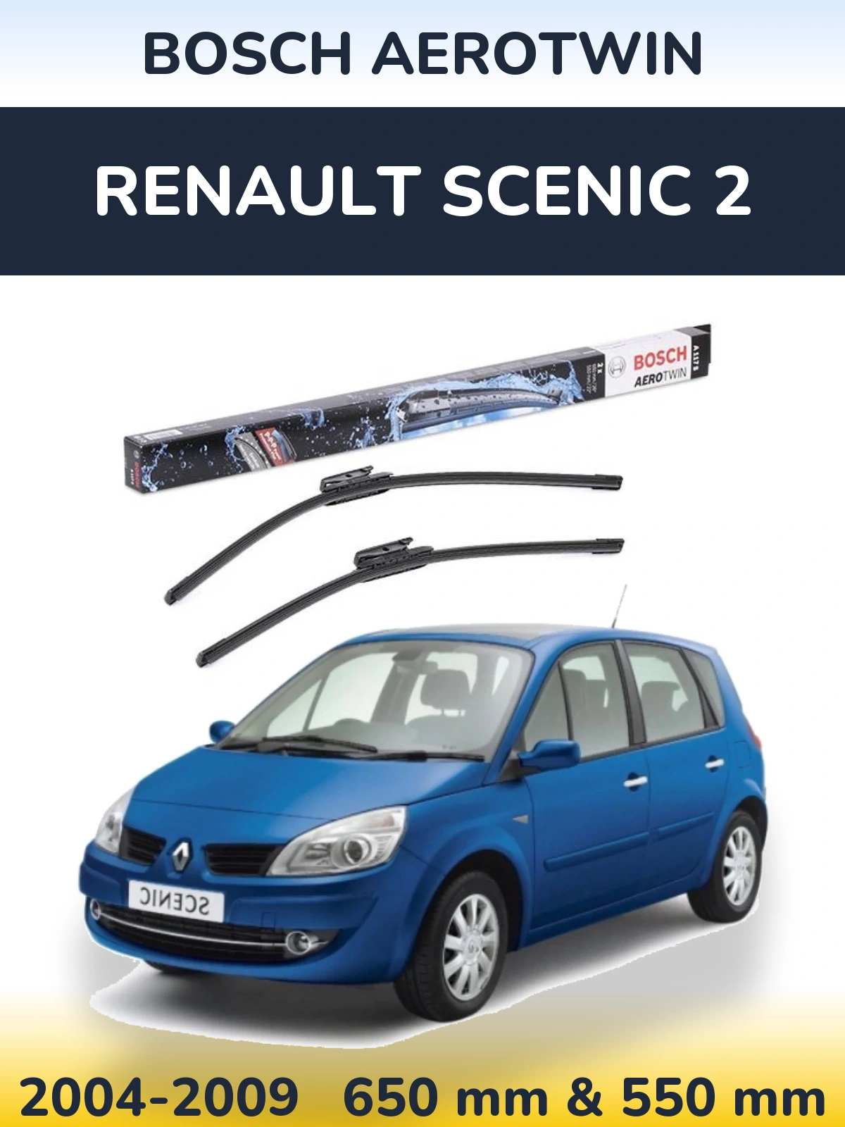 Komplet przednich wycieraczek BOSCH AeroTwin 650 & 550 mm do Renault Scenic 2 2004-2009