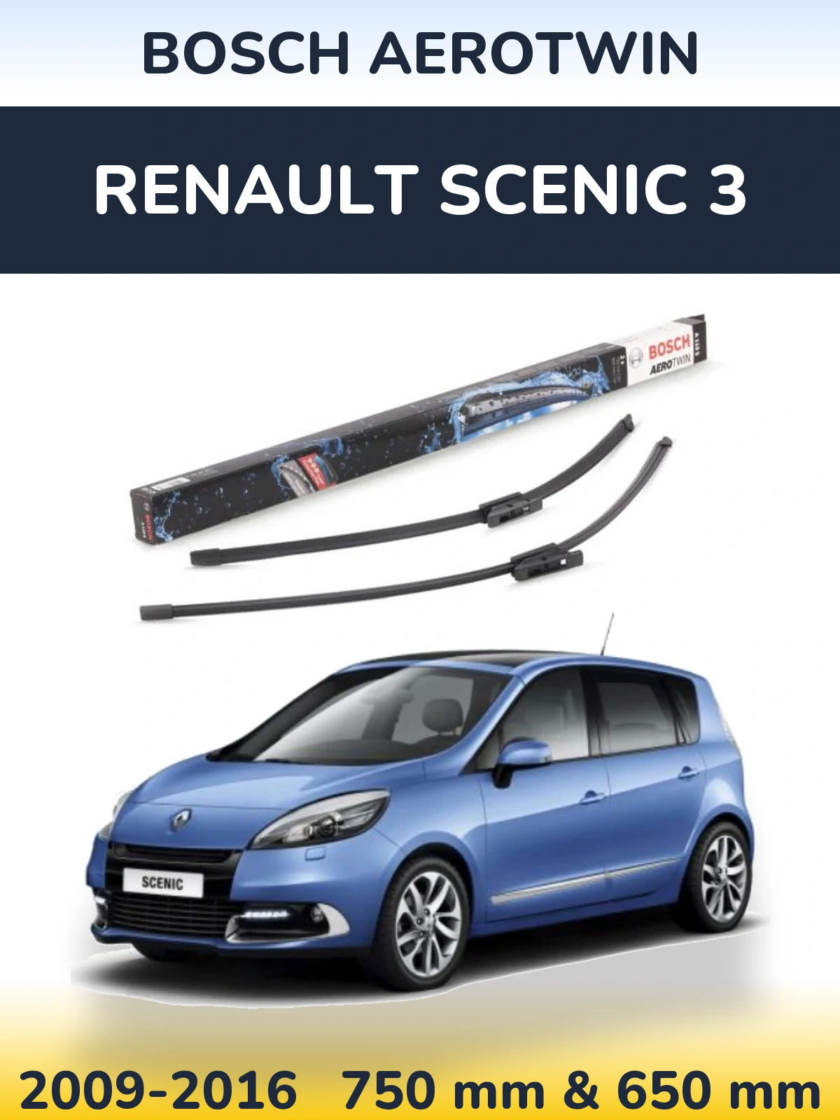 Front wiper blade set BOSCH AeroTwin 750 & 650 mm for Renault Scenic 3 2009-2016
