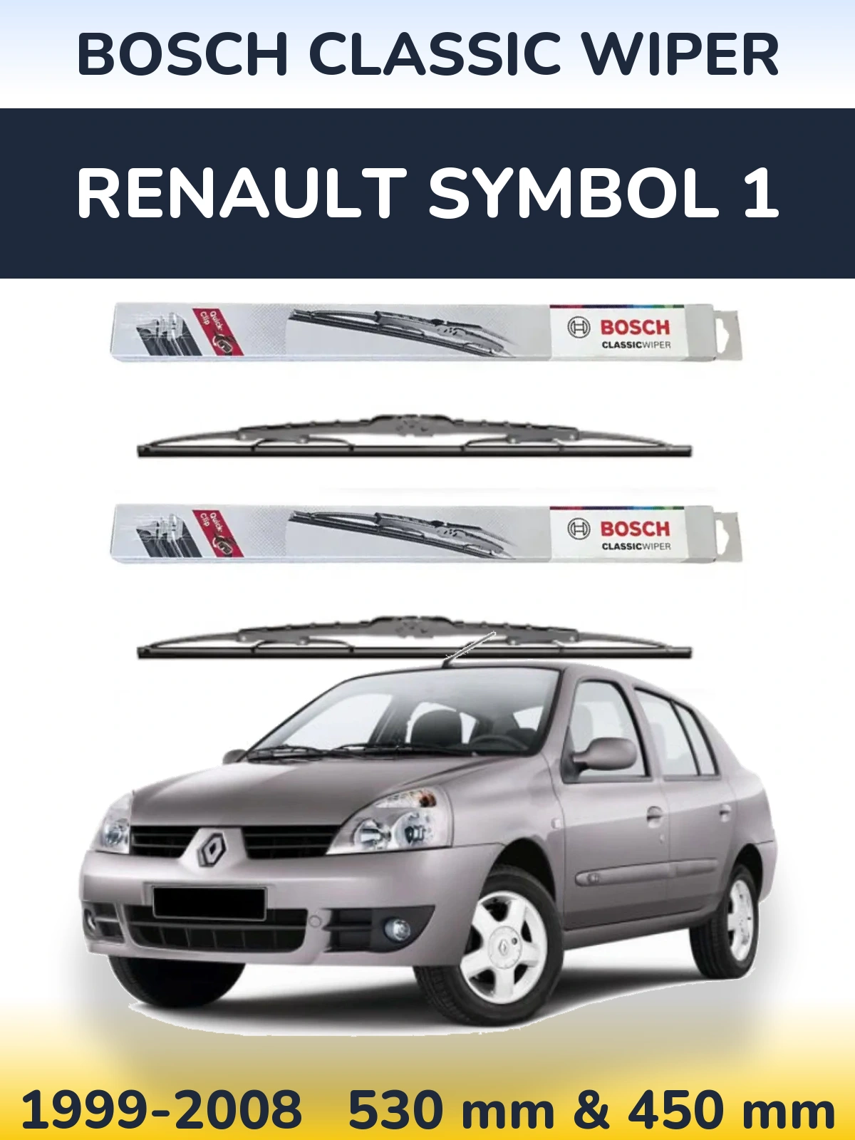 Front wiper blade set BOSCH Classic Wiper 530 & 450 мм for Renault Symbol 1 1999-2008