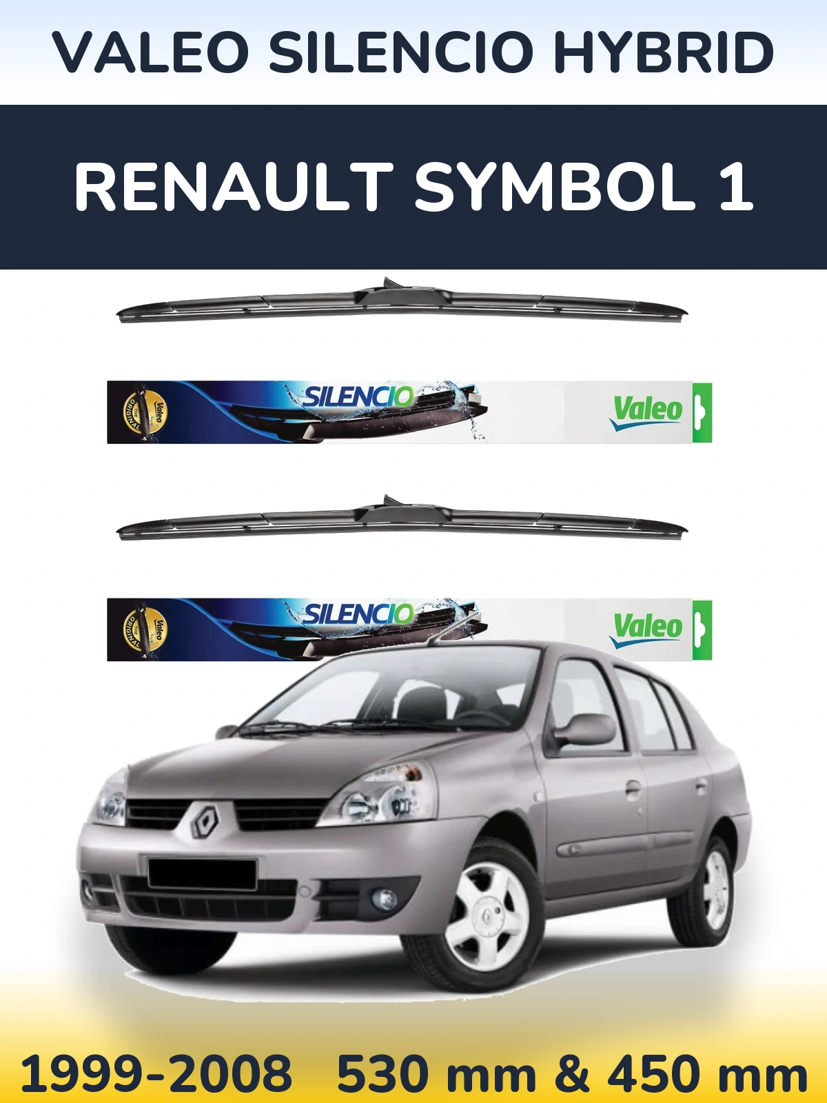 Комплект передніх щіток Valeo Silencio Hybrid 530 & 450 мм для Renault Symbol 1 1999-2008
